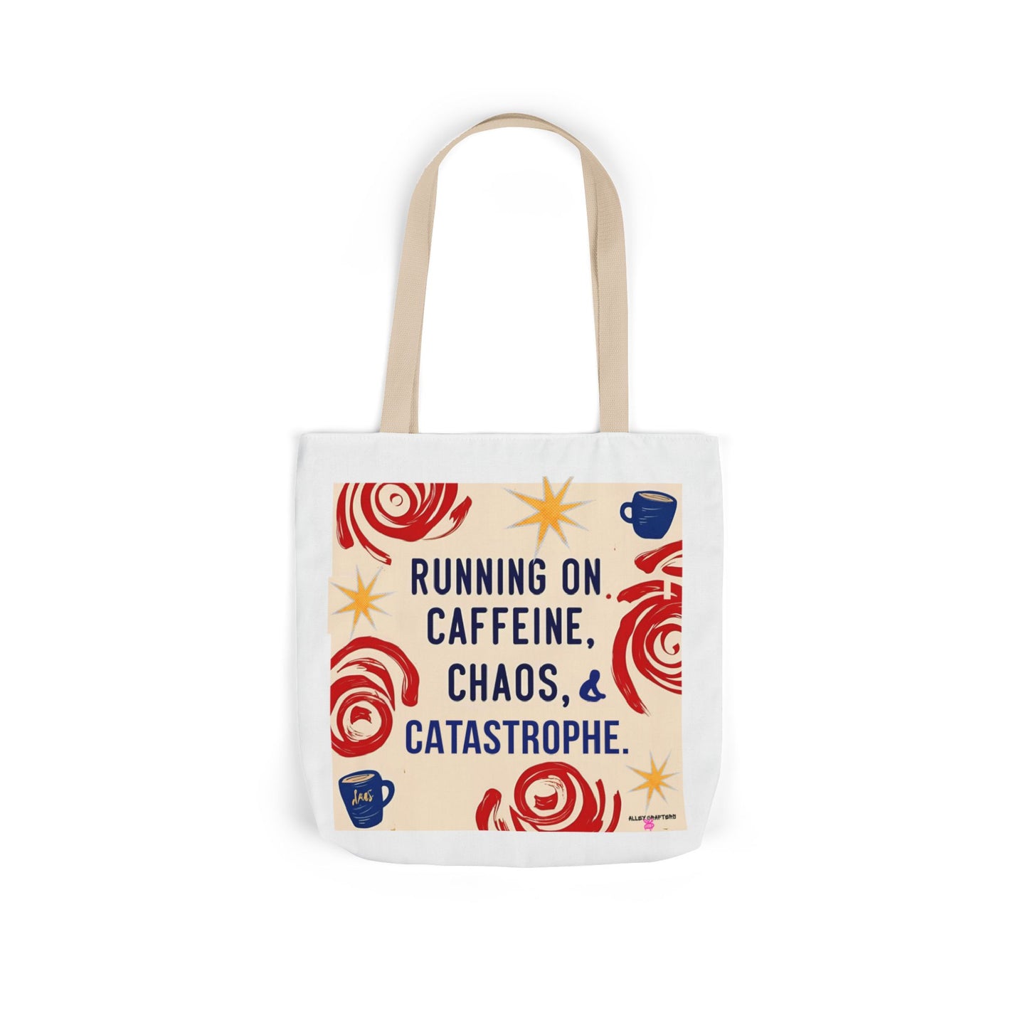 Caffeine Chaos Tote Bag