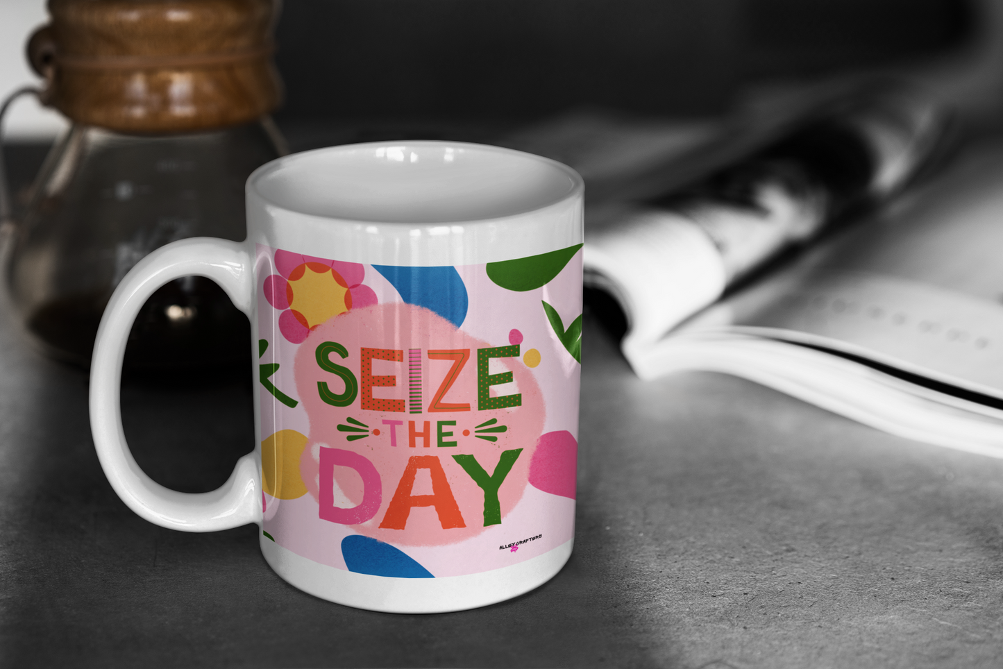 Seize the Day Mug