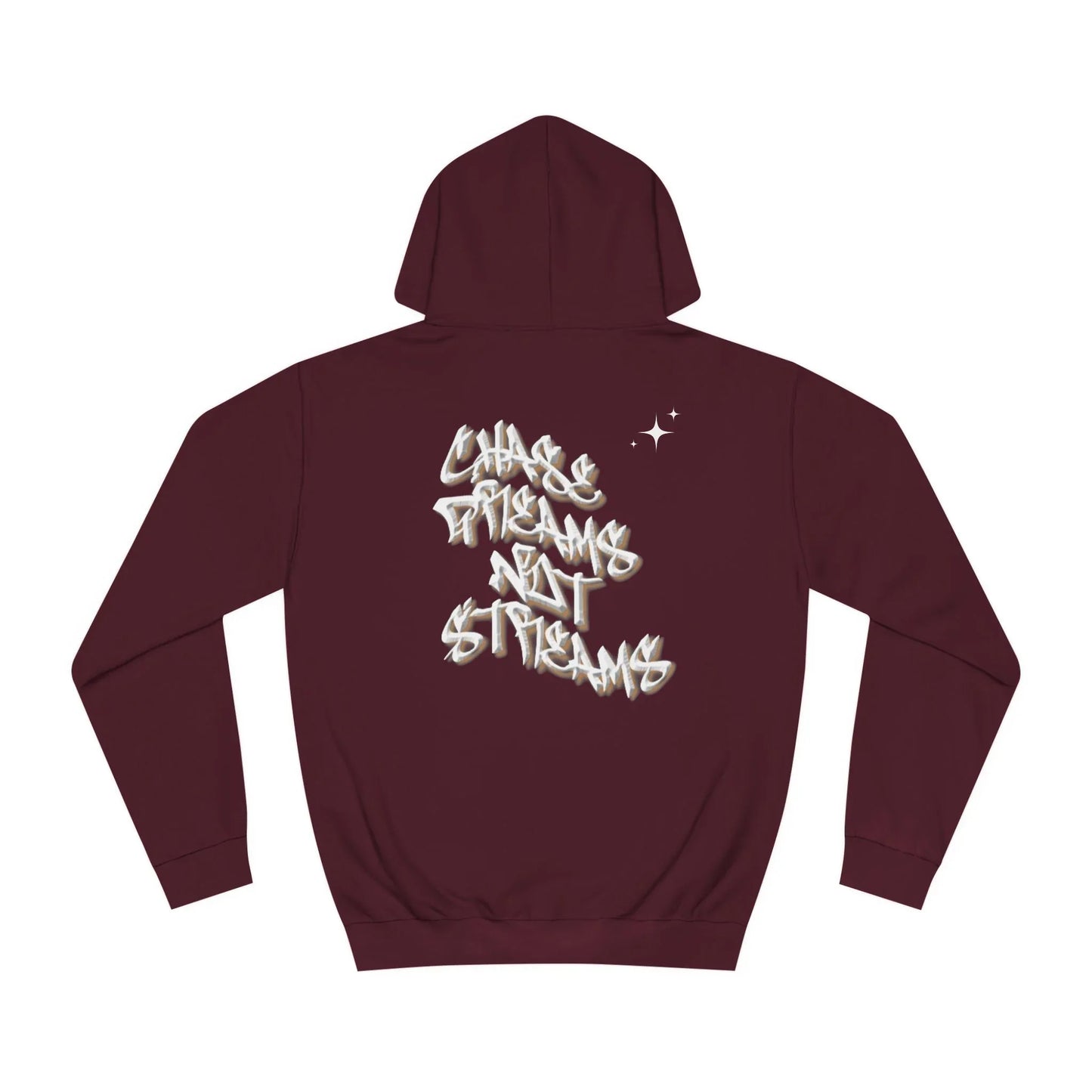 Chase Dreams not Streams - Alley Crafters