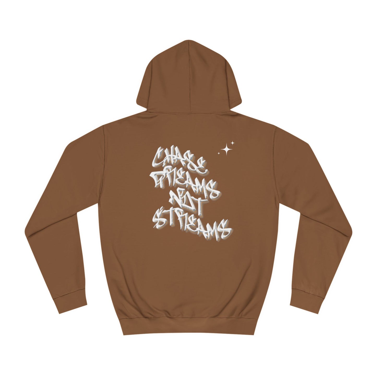 Chase Dreams not Streams