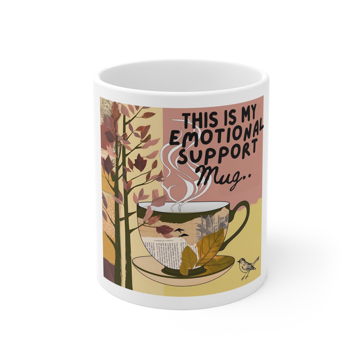 This Is My Emotional Support Mug
