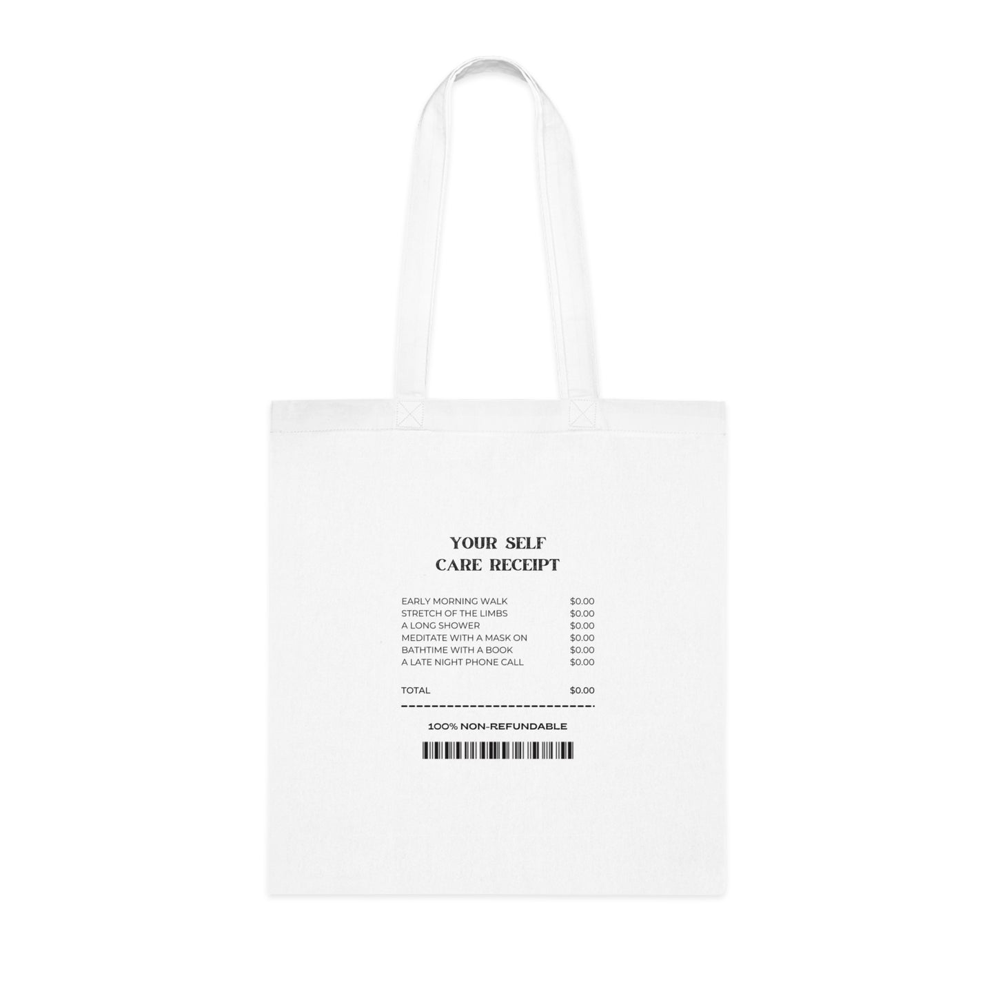 Your Self Care Receipt Tote Bag