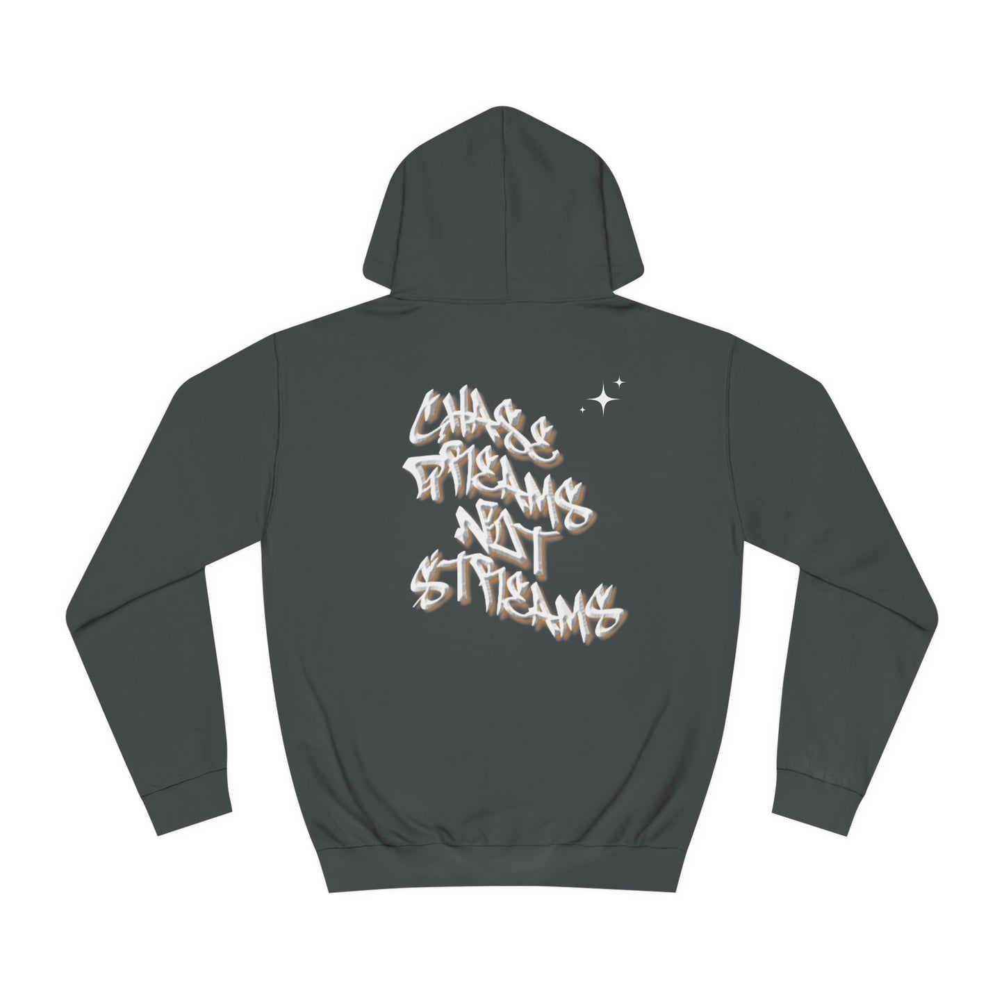 Chase Dreams not Streams