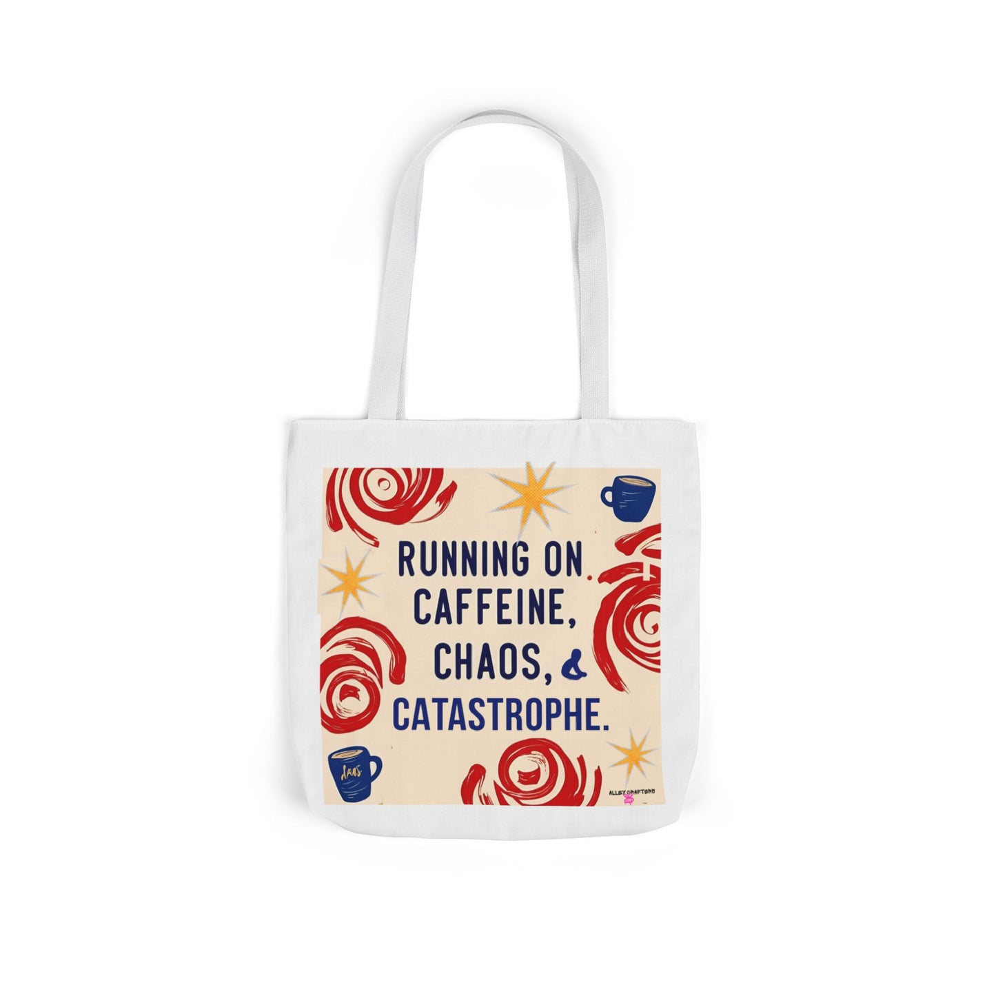 Caffeine Chaos Tote Bag