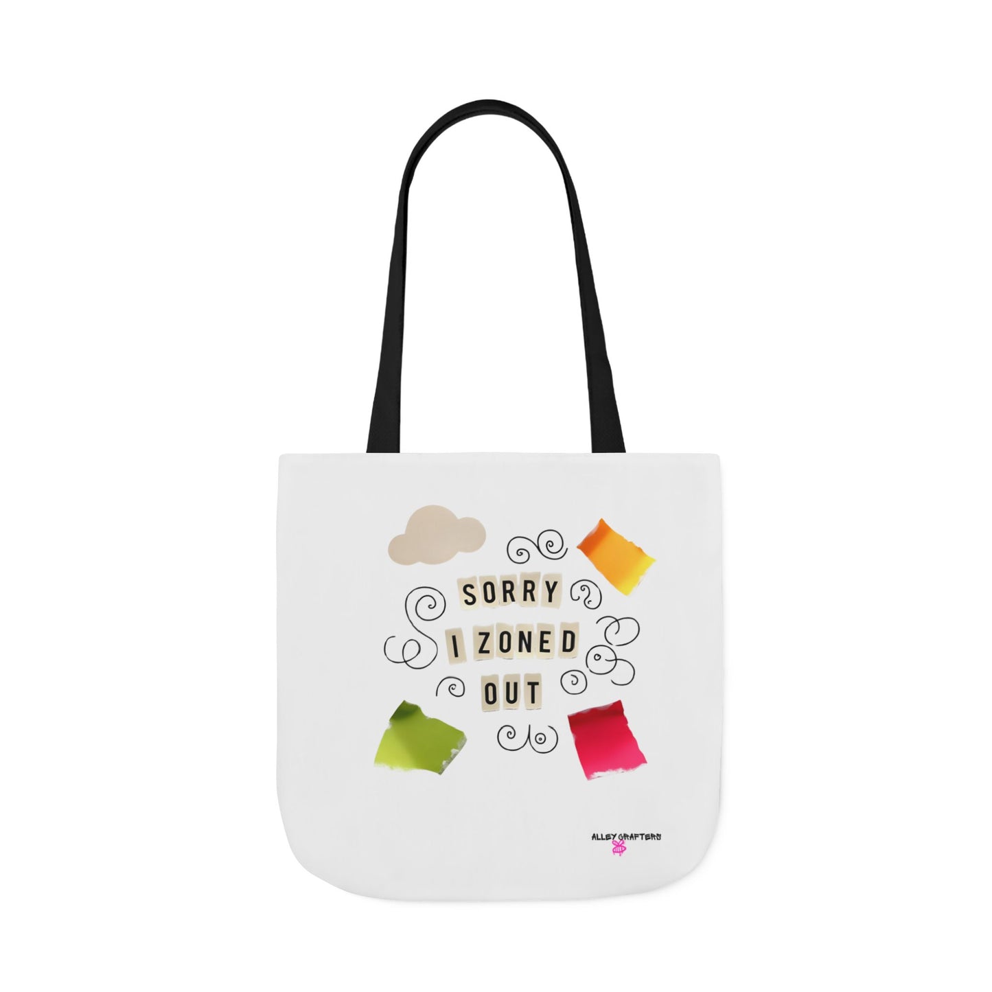 Sorry I Zoned Out Tote Bag