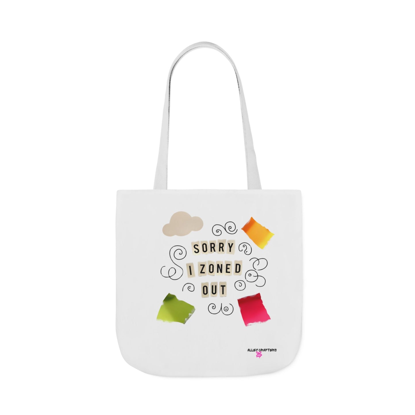 Sorry I Zoned Out Tote Bag