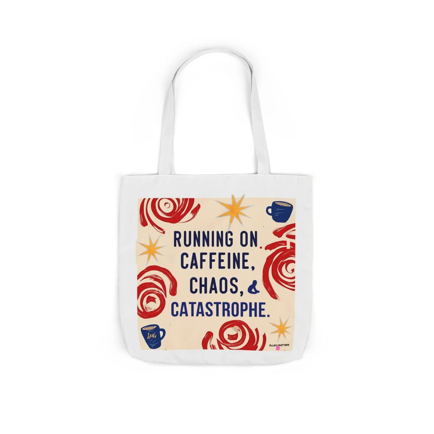 Caffeine Chaos Tote Bag - Alley Crafters