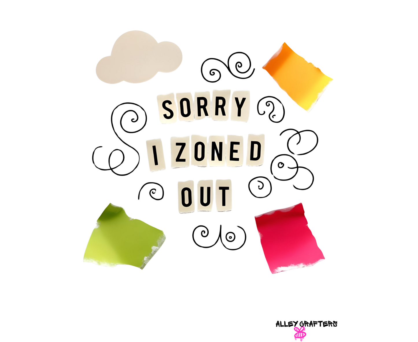 Sorry I Zoned Out Tote Bag
