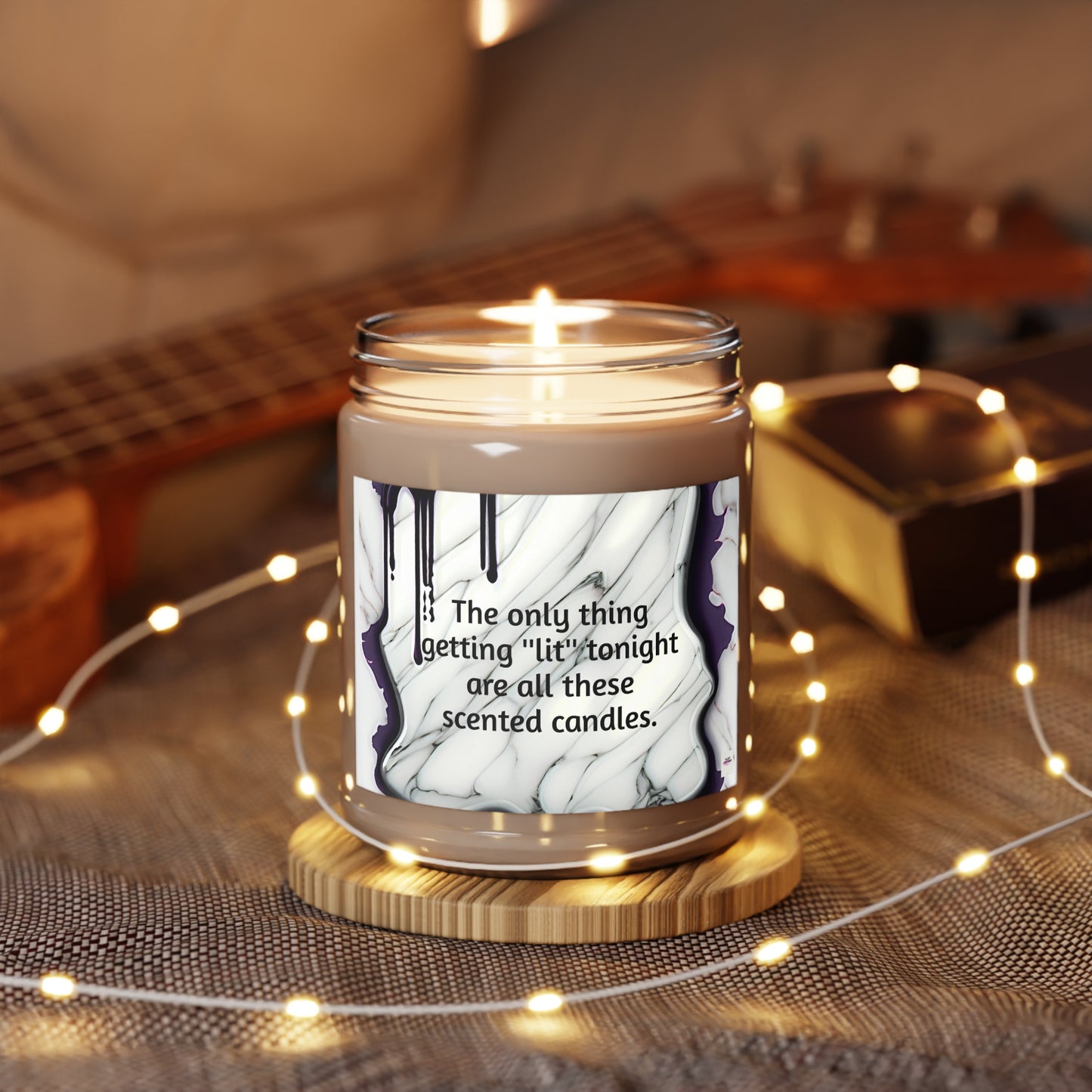 The only thing getting ''lit'' tonight, are all these scented candles, 9oz