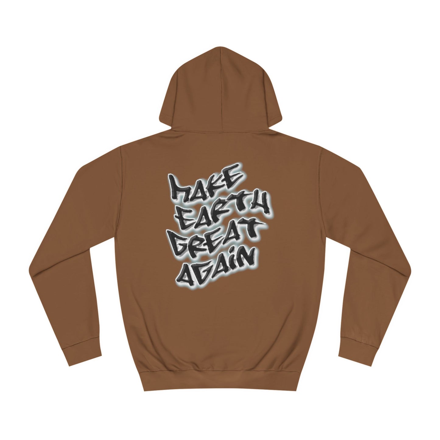 Hoodie - Make Earth Great Again