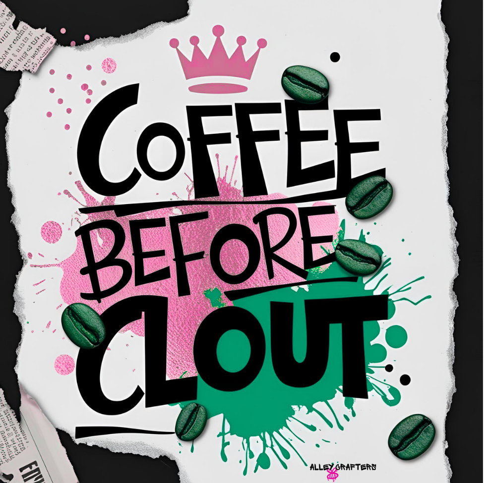 Coffee Before Clout Mug