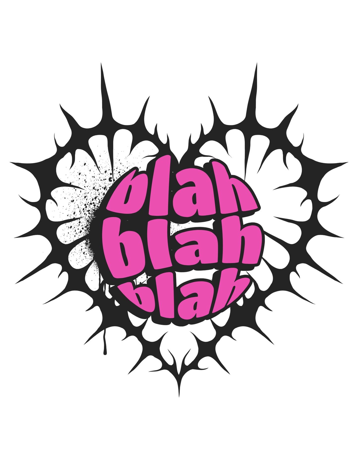 Unisex Hooded Sweatshirt - blah blah blah Design