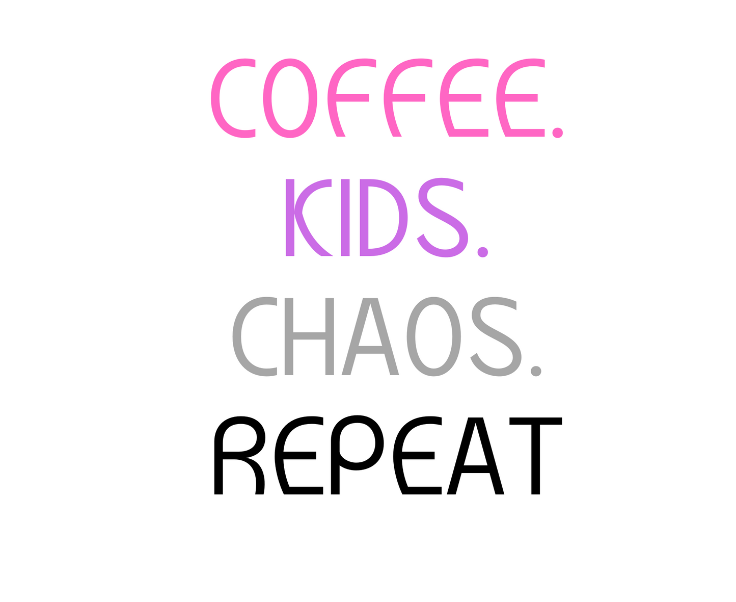 Coffee Kids Chaos Repeat Hoodie