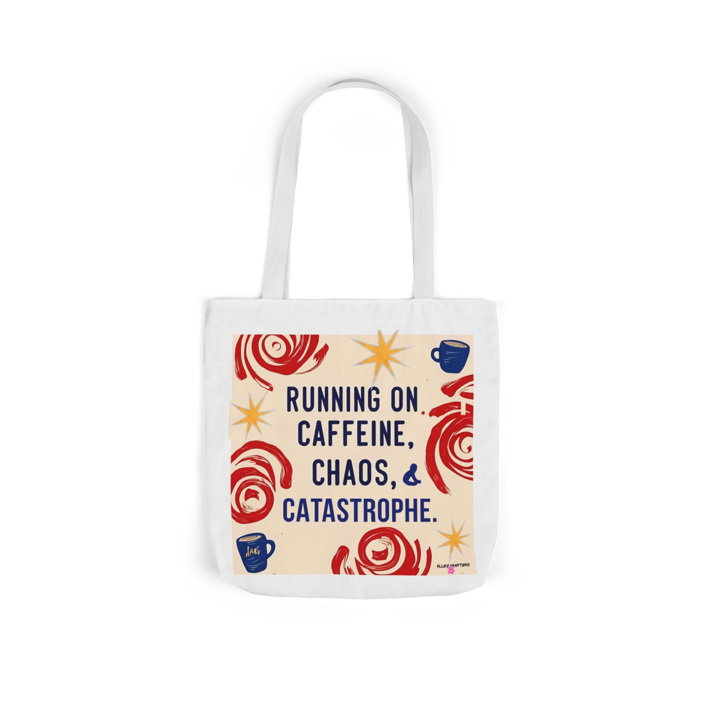 Caffeine Chaos Tote Bag