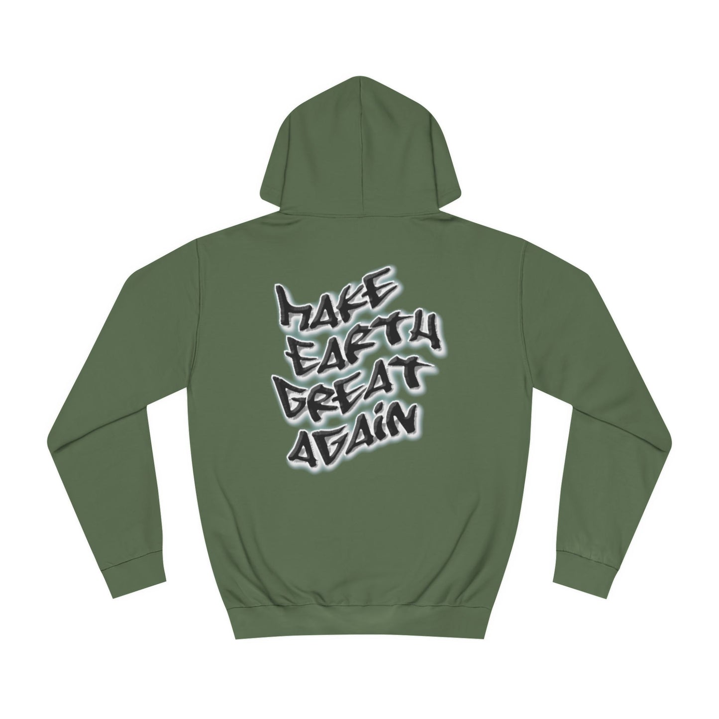 Hoodie - Make Earth Great Again