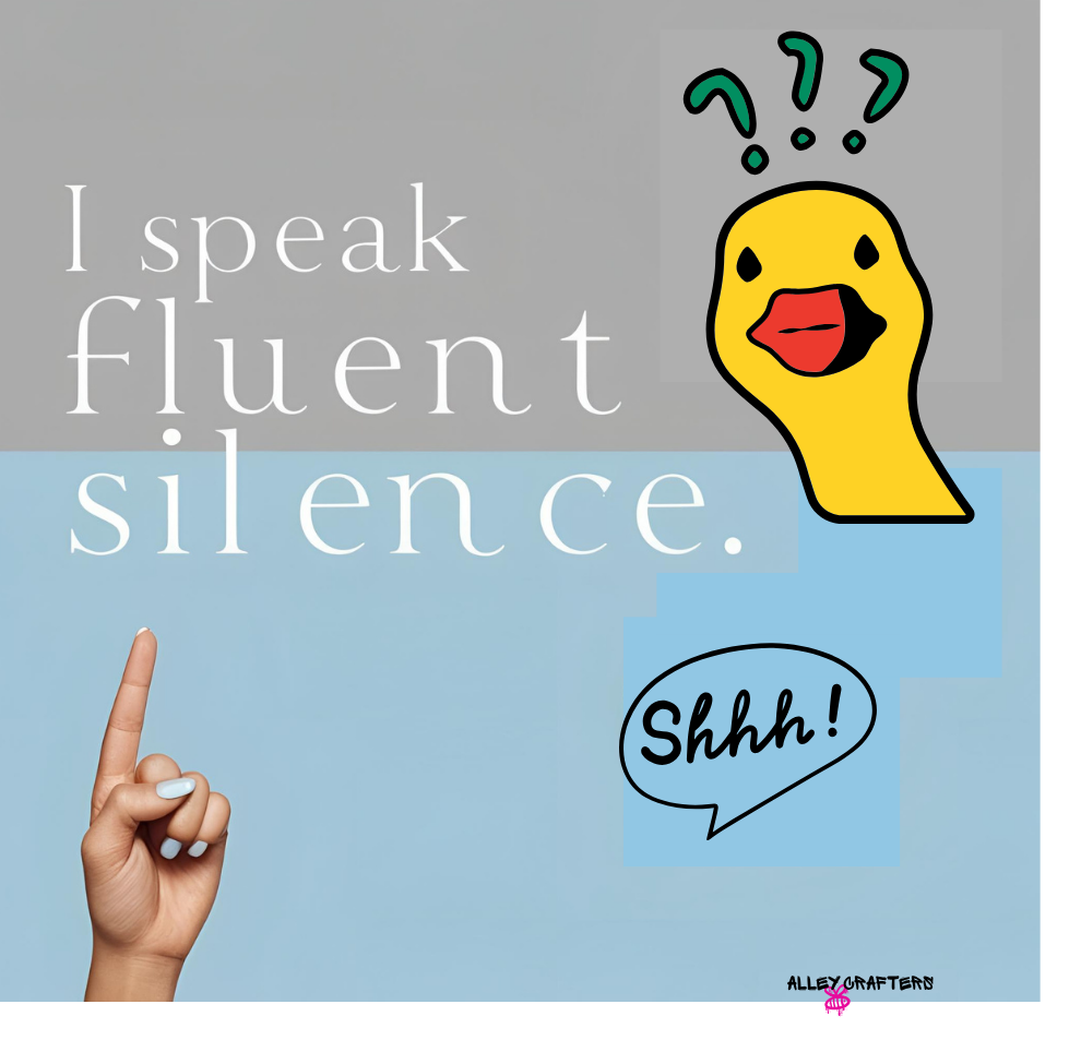 I Speak Fluent Silence Mug