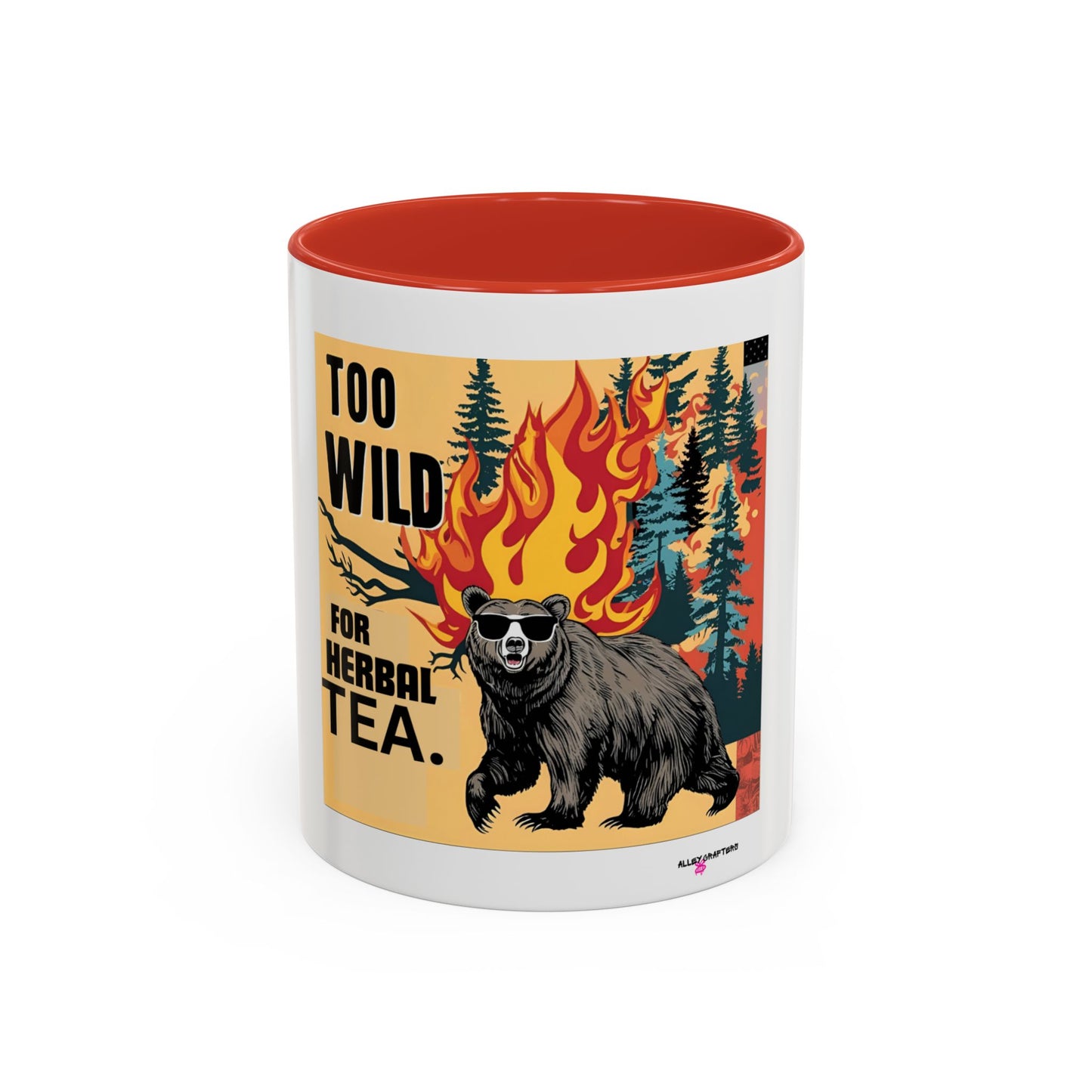 Too Wild For Herbal Tea Mug