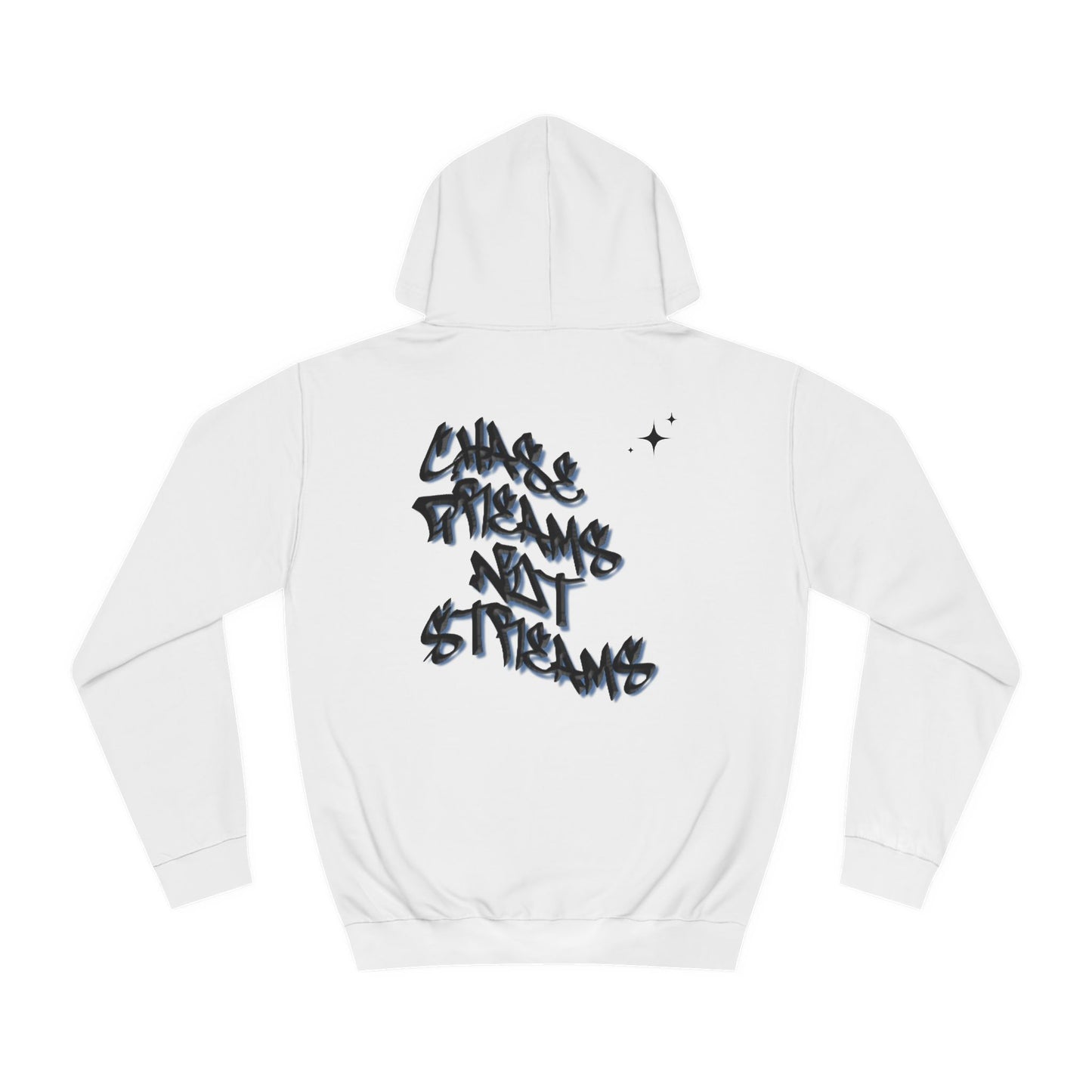 Chase Dreams not Streams
