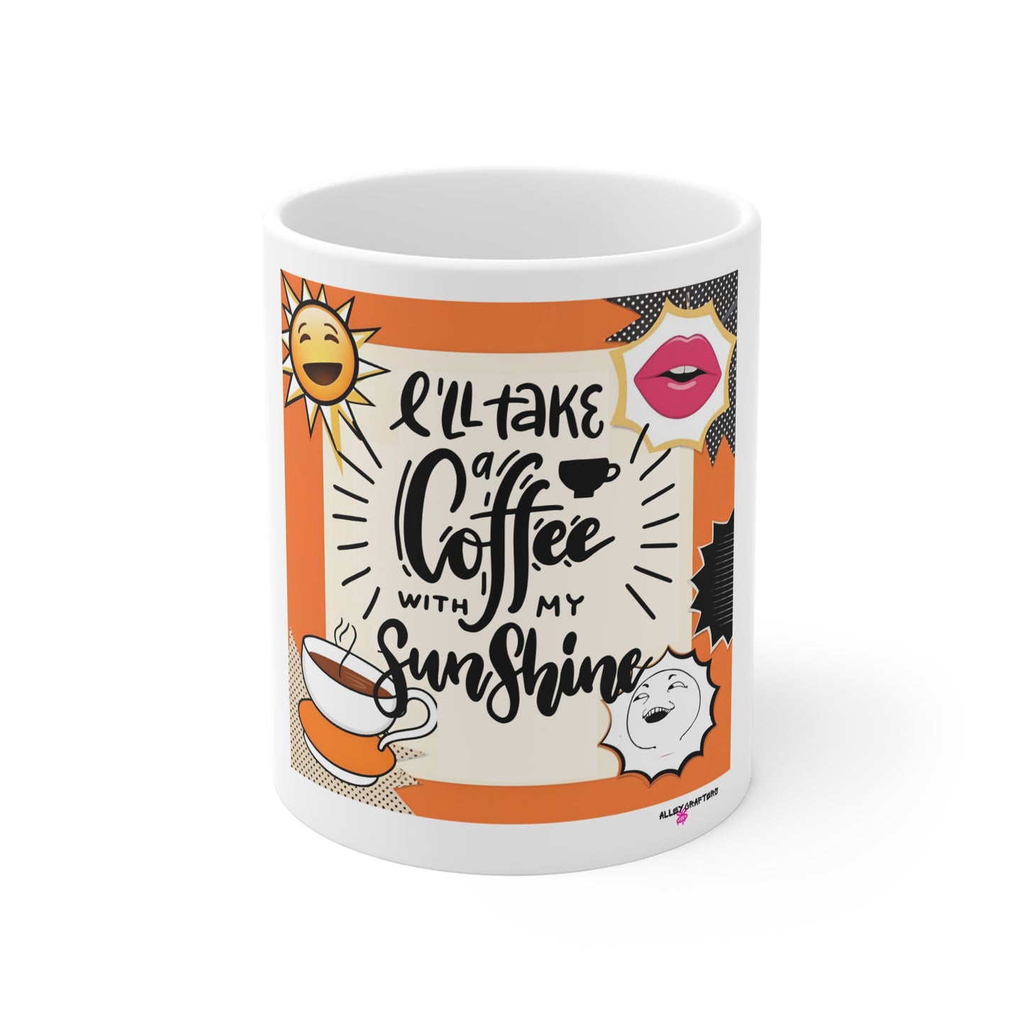 I'll take a coffee with my sunshine - Mug
