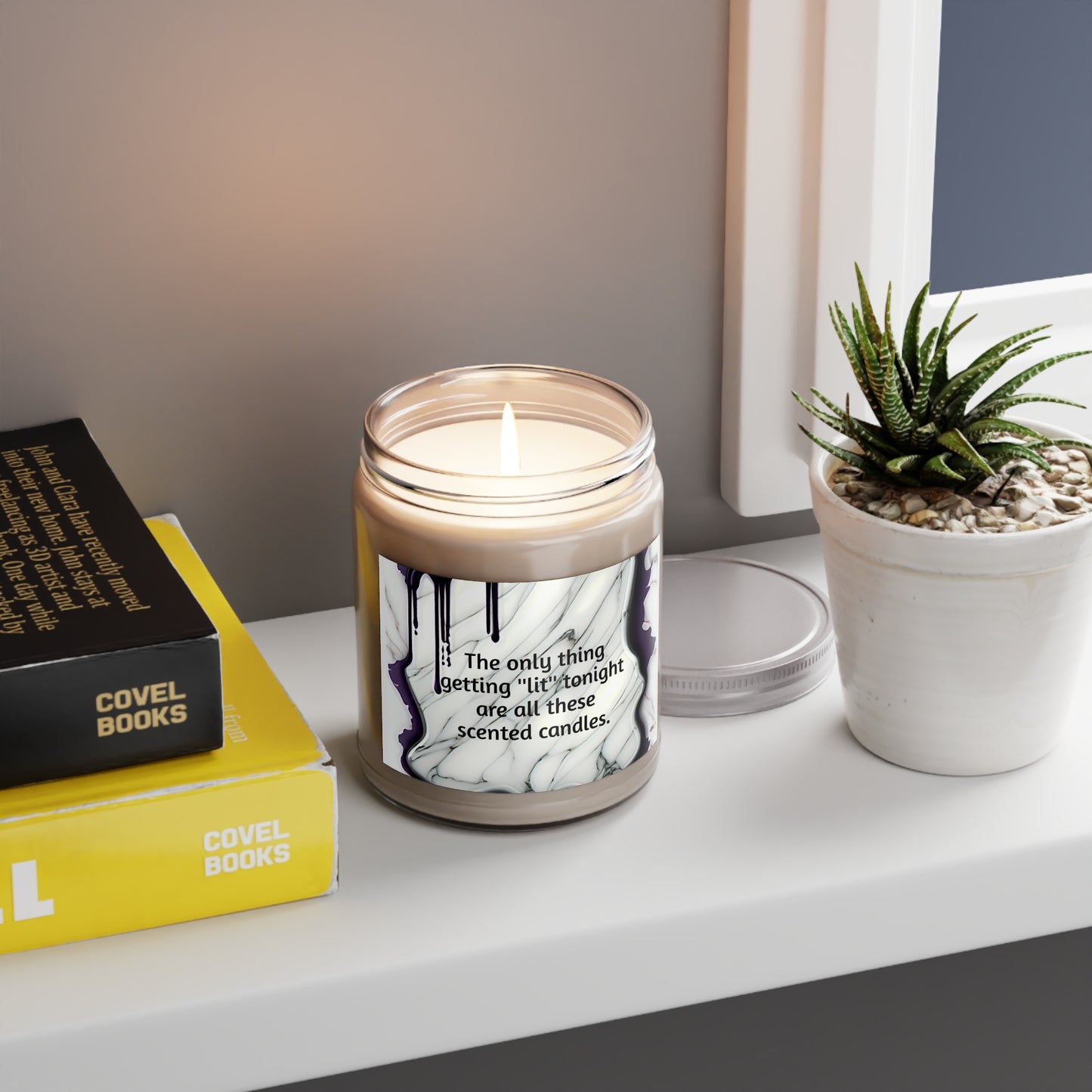The only thing getting ''lit'' tonight, are all these scented candles, 9oz