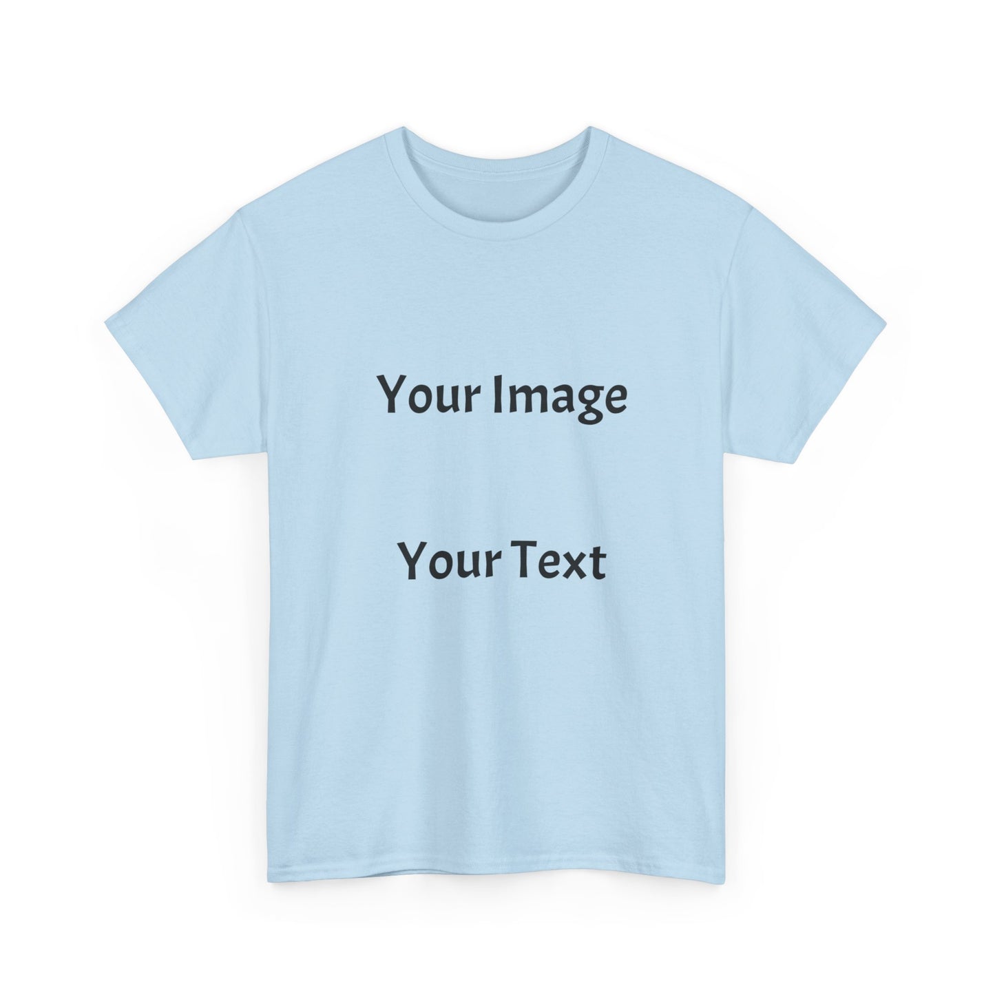 Custom Image and Text Unisex T-Shirt
