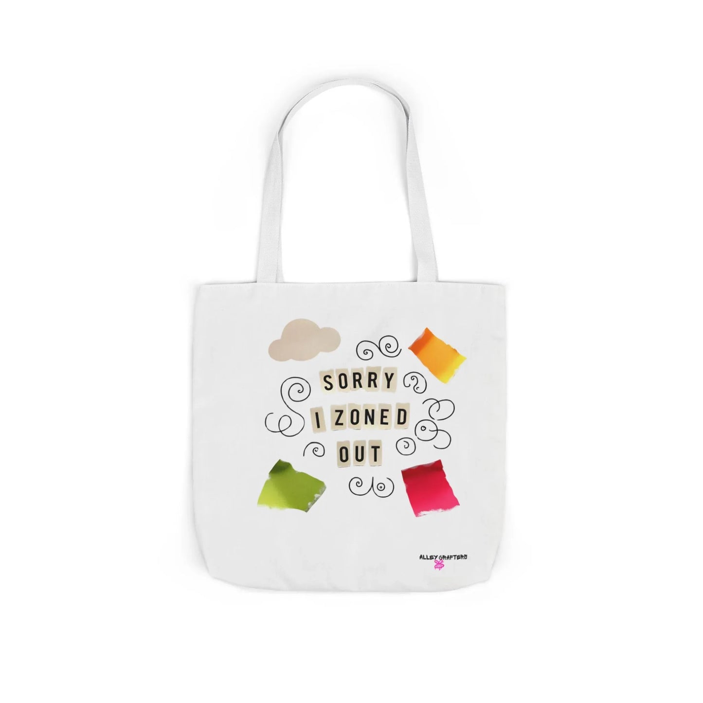 Sorry I Zoned Out Tote Bag - Alley Crafters