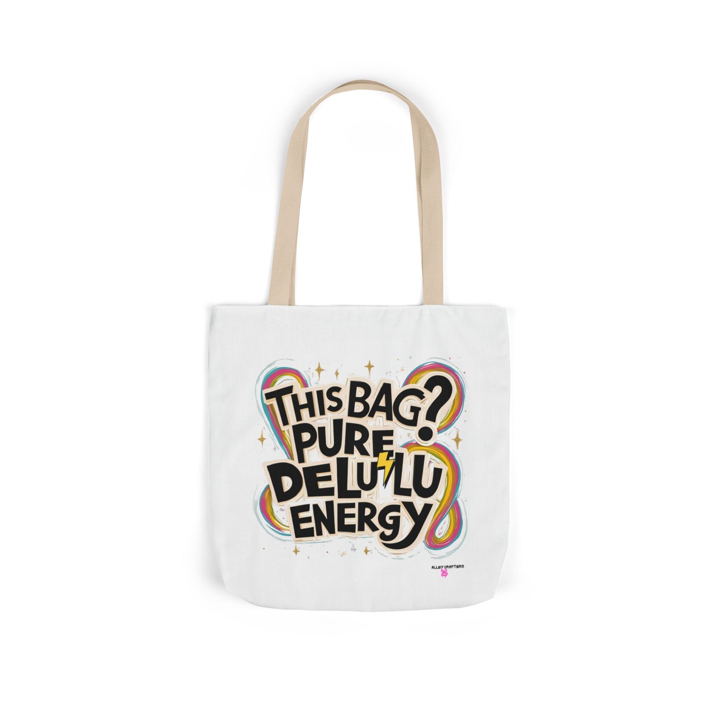 Pure Delulu Energy - Tote Bag