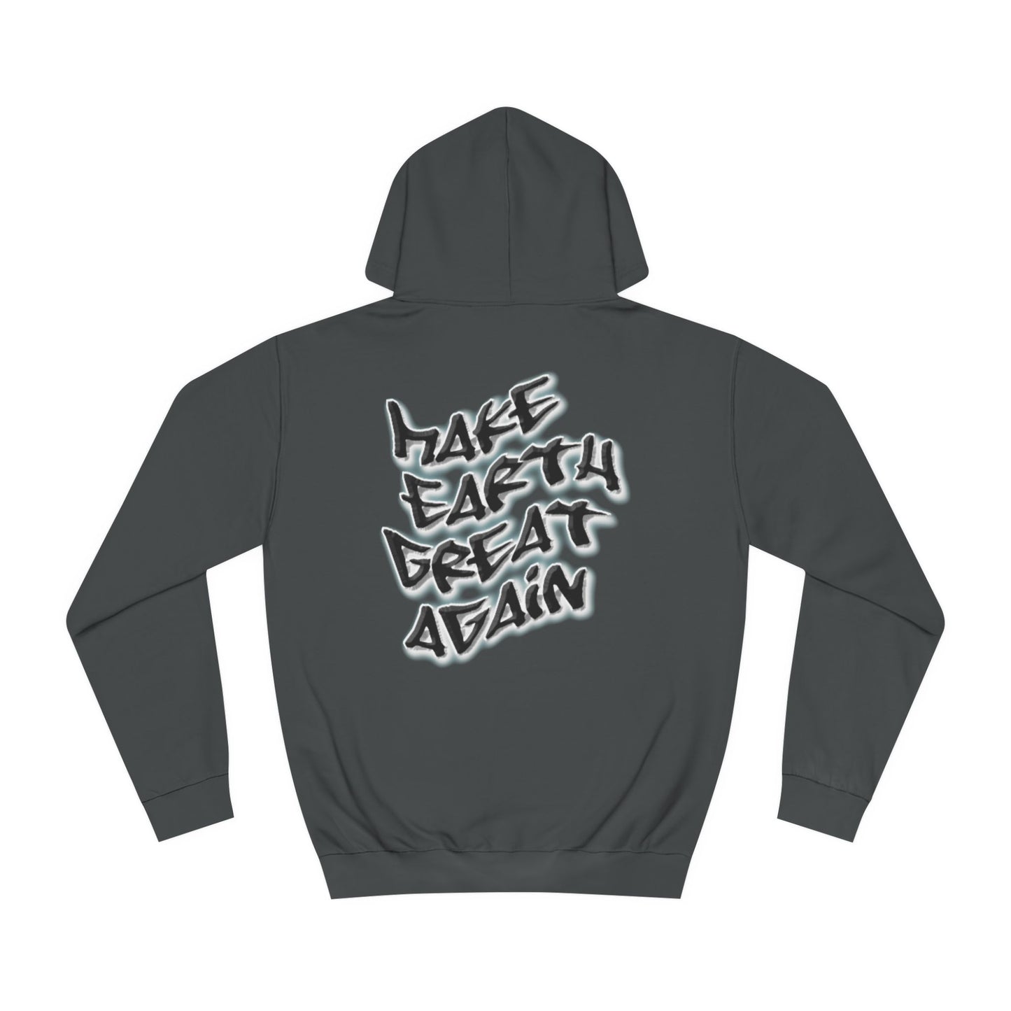 Hoodie - Make Earth Great Again
