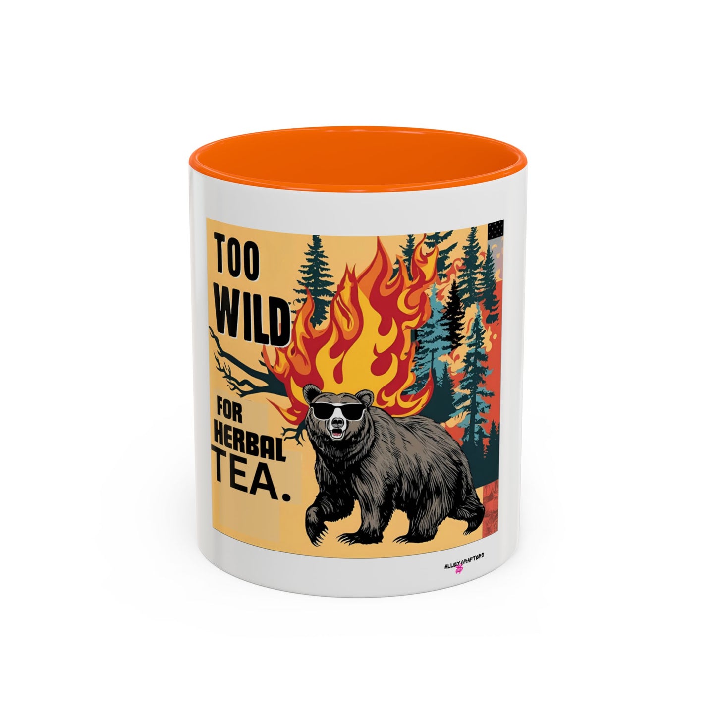 Too Wild For Herbal Tea Mug