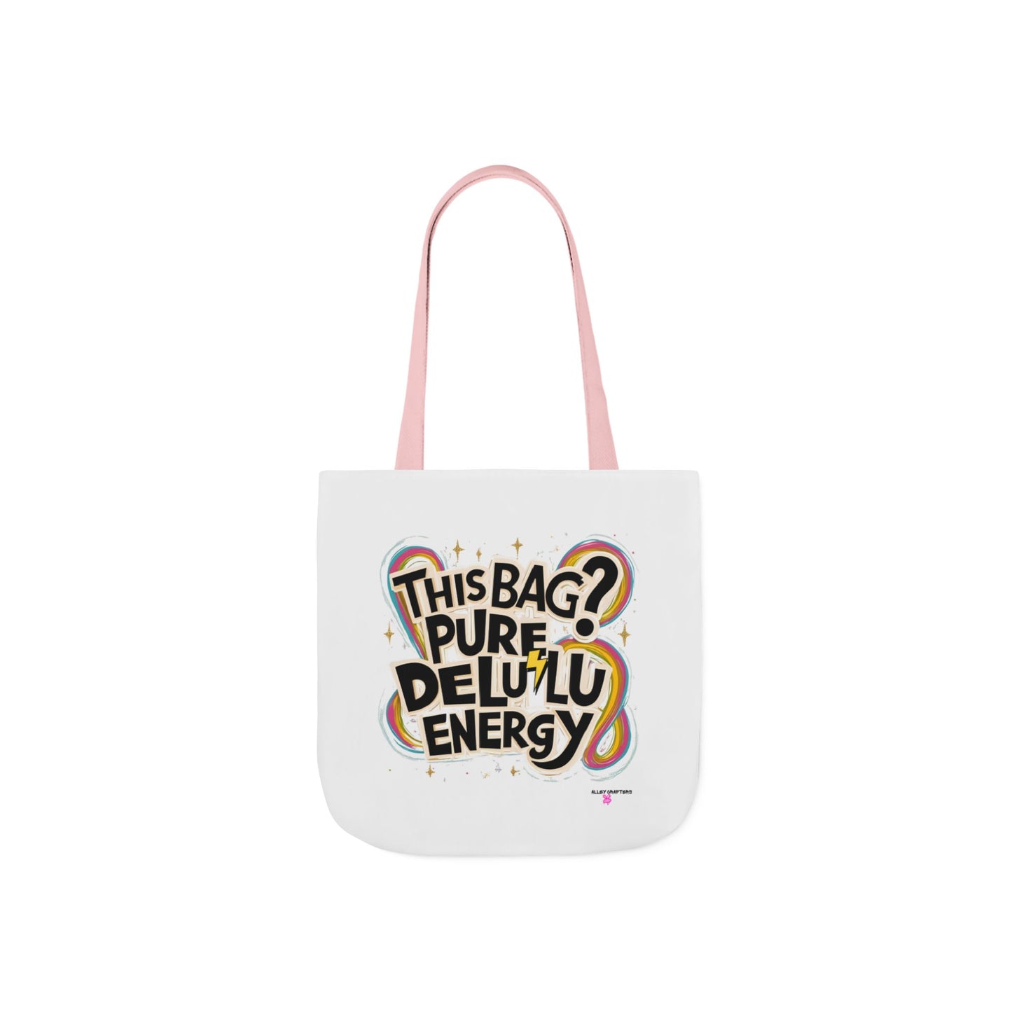 Pure Delulu Energy - Tote Bag