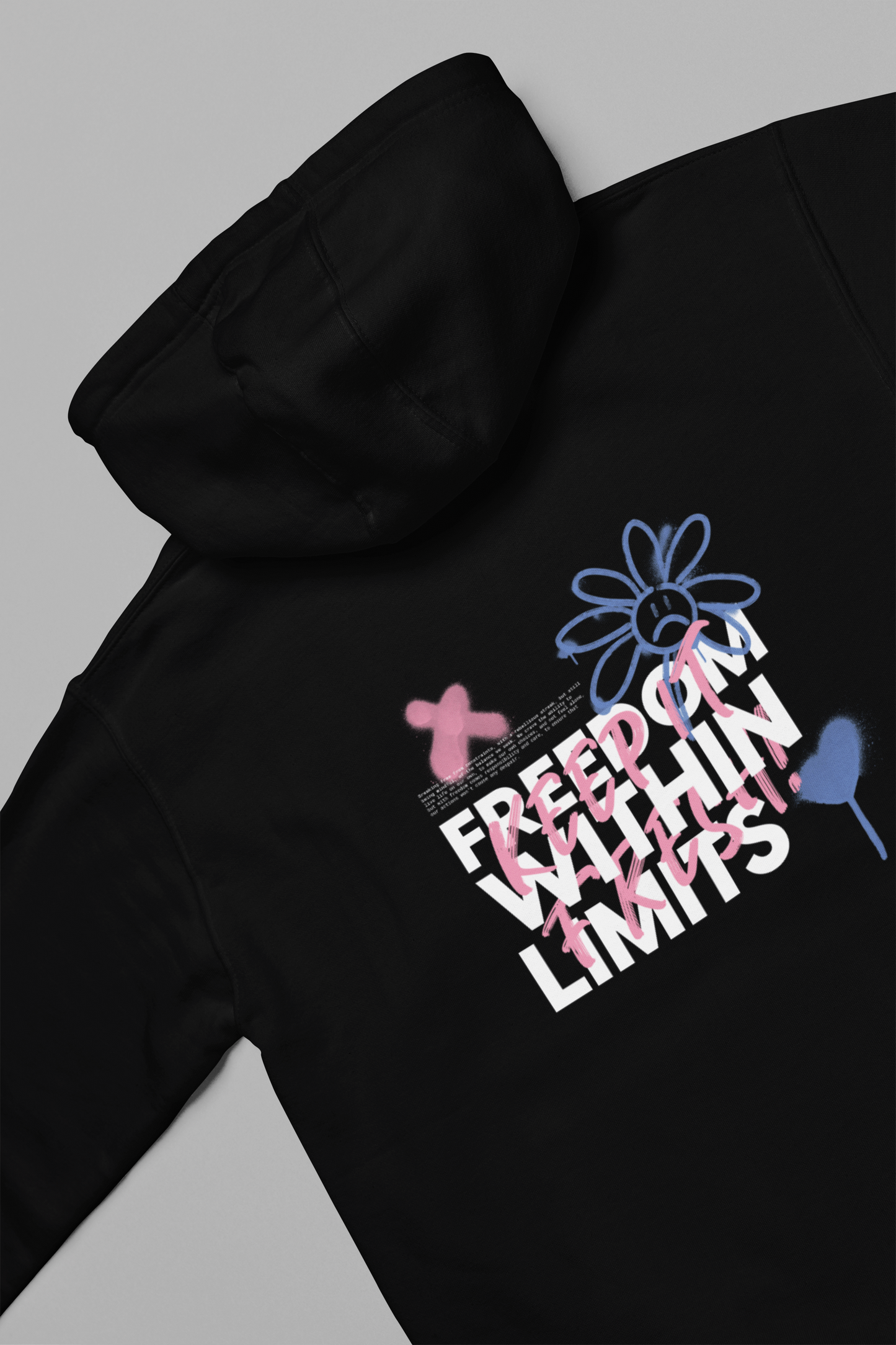 Hooded Sweatshirt - Freedom Within Limits