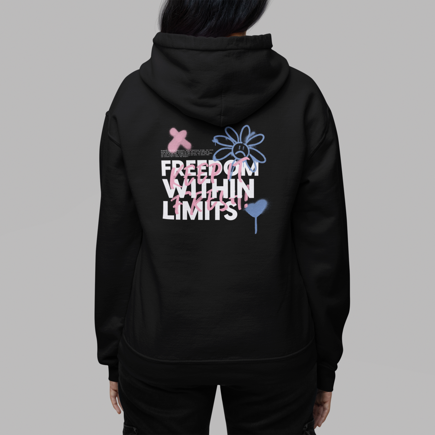 Hooded Sweatshirt - Freedom Within Limits