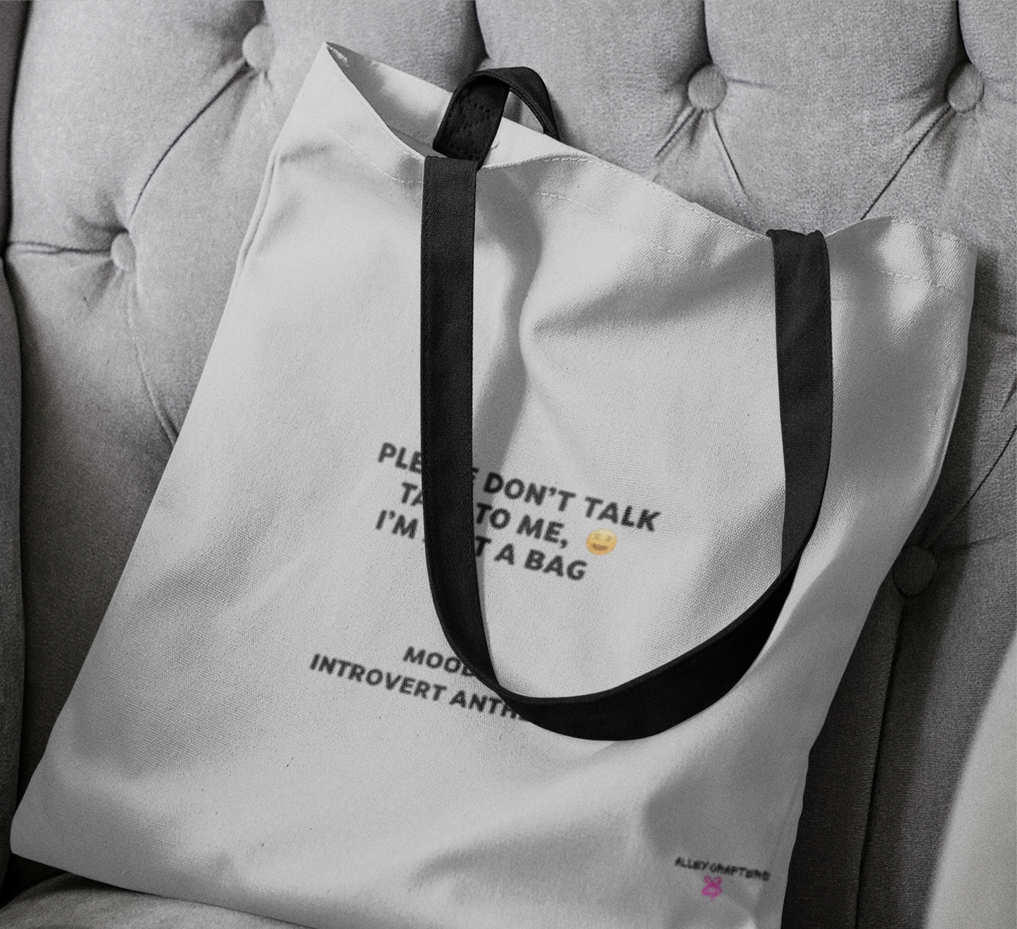 'Please Don't Talk' - Tote Bag