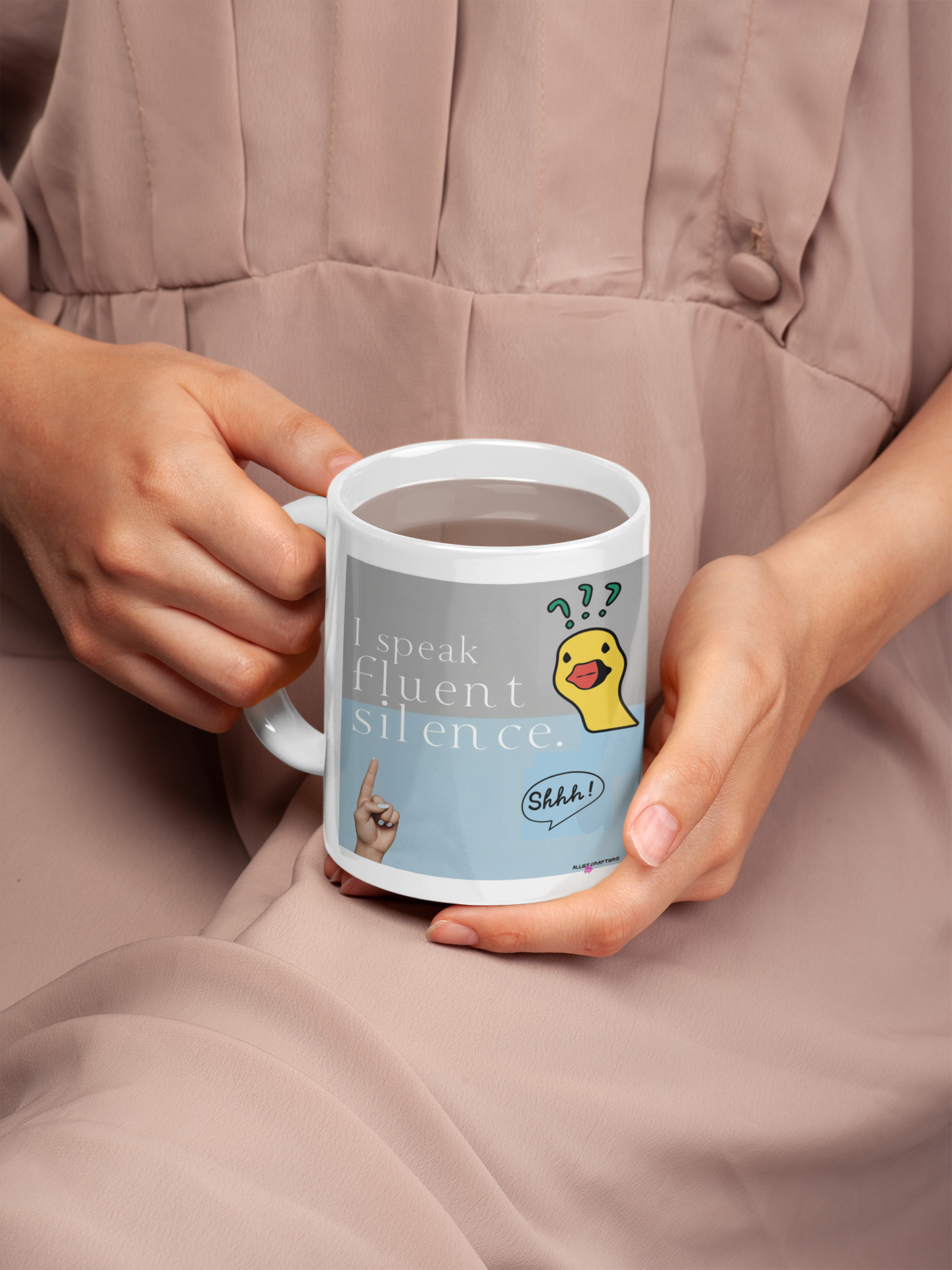 I Speak Fluent Silence Mug