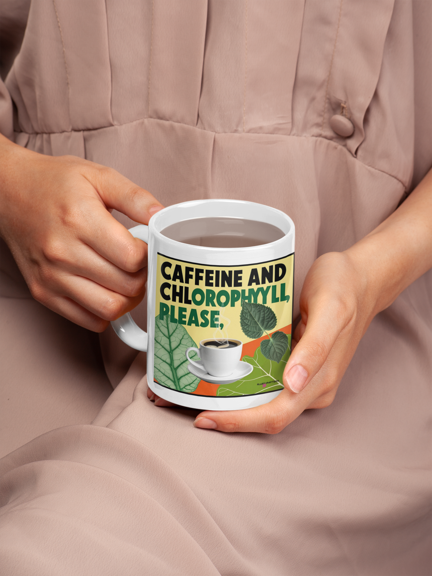 Caffeine and Chlorophyll Please Mug