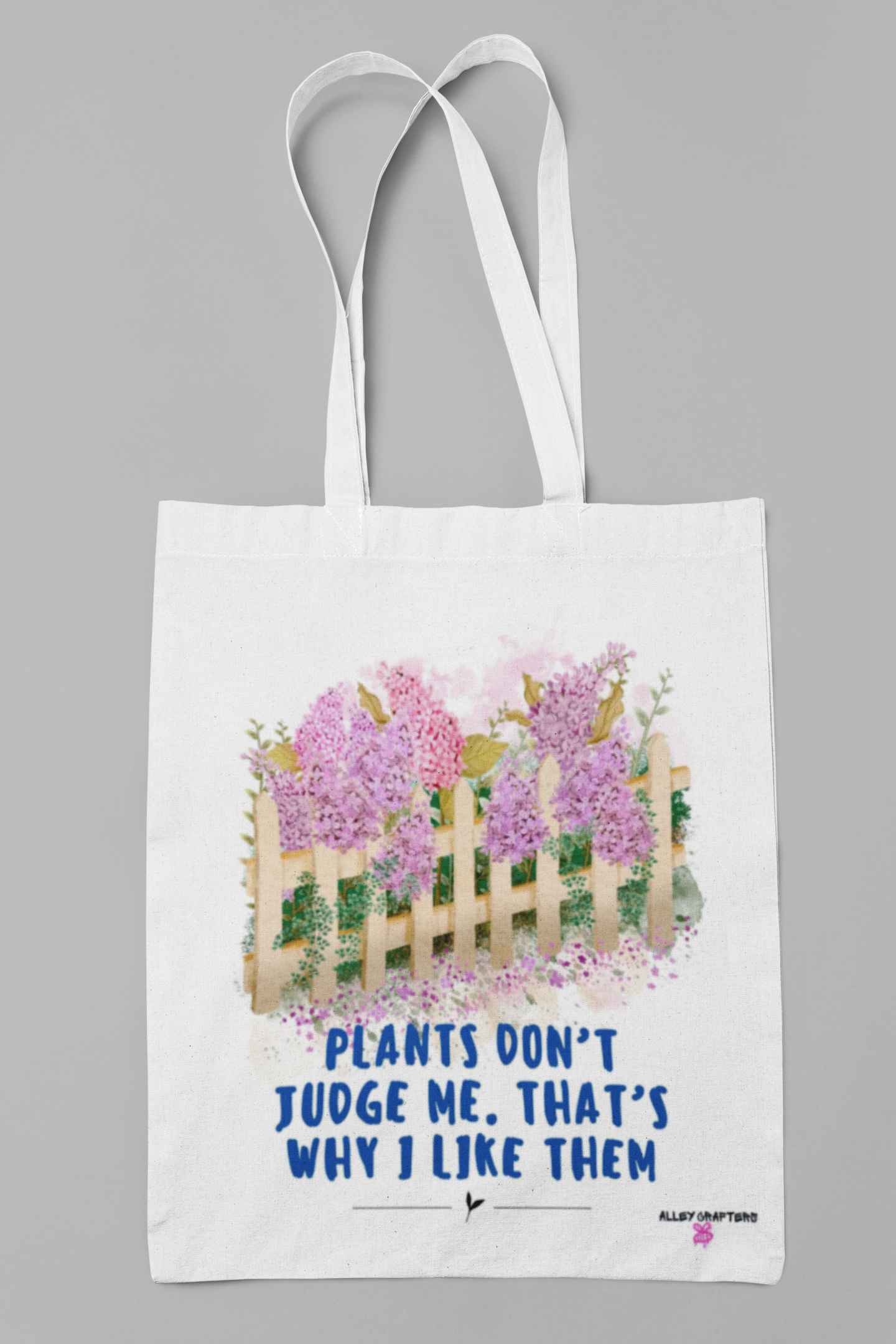 Plants Don’t Judge Me. That’s Why I Like Them- Tote Bag