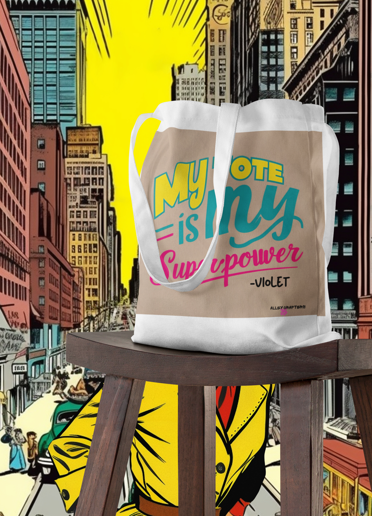 My Tote is My Superpower Tote Bag
