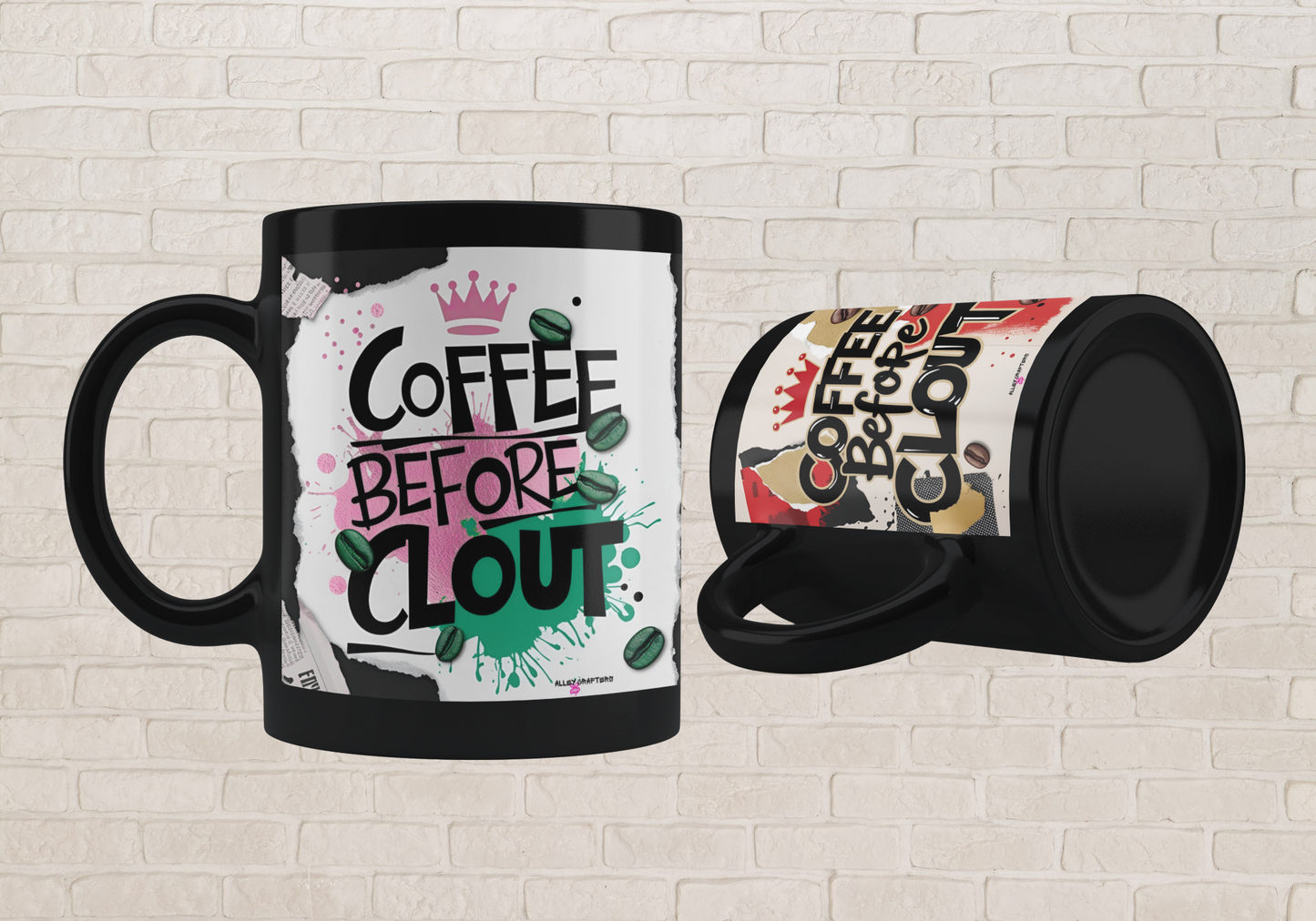 Coffee Before Clout Mug