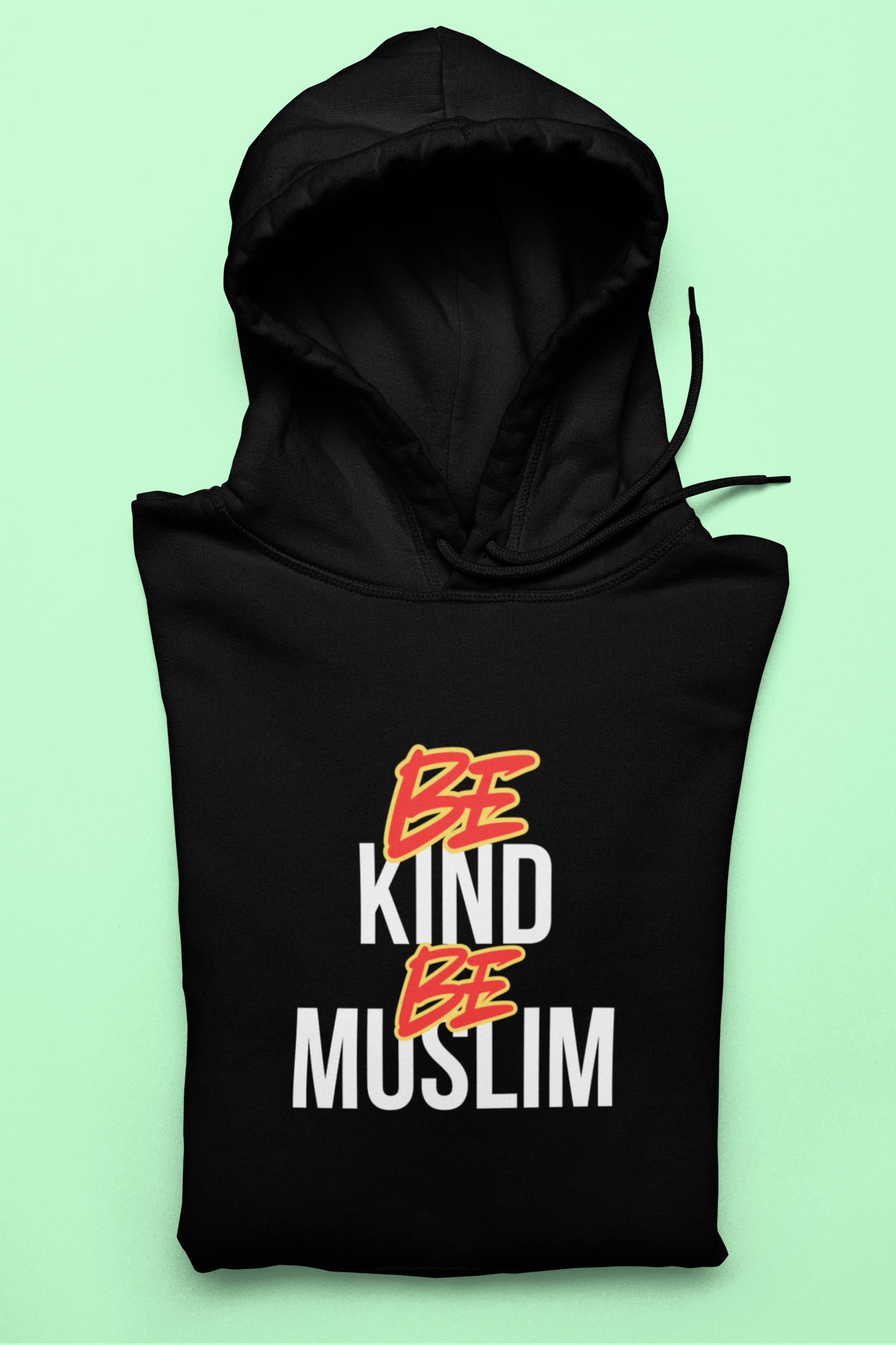 Islamic Hoodie - Be Kind Be Muslim