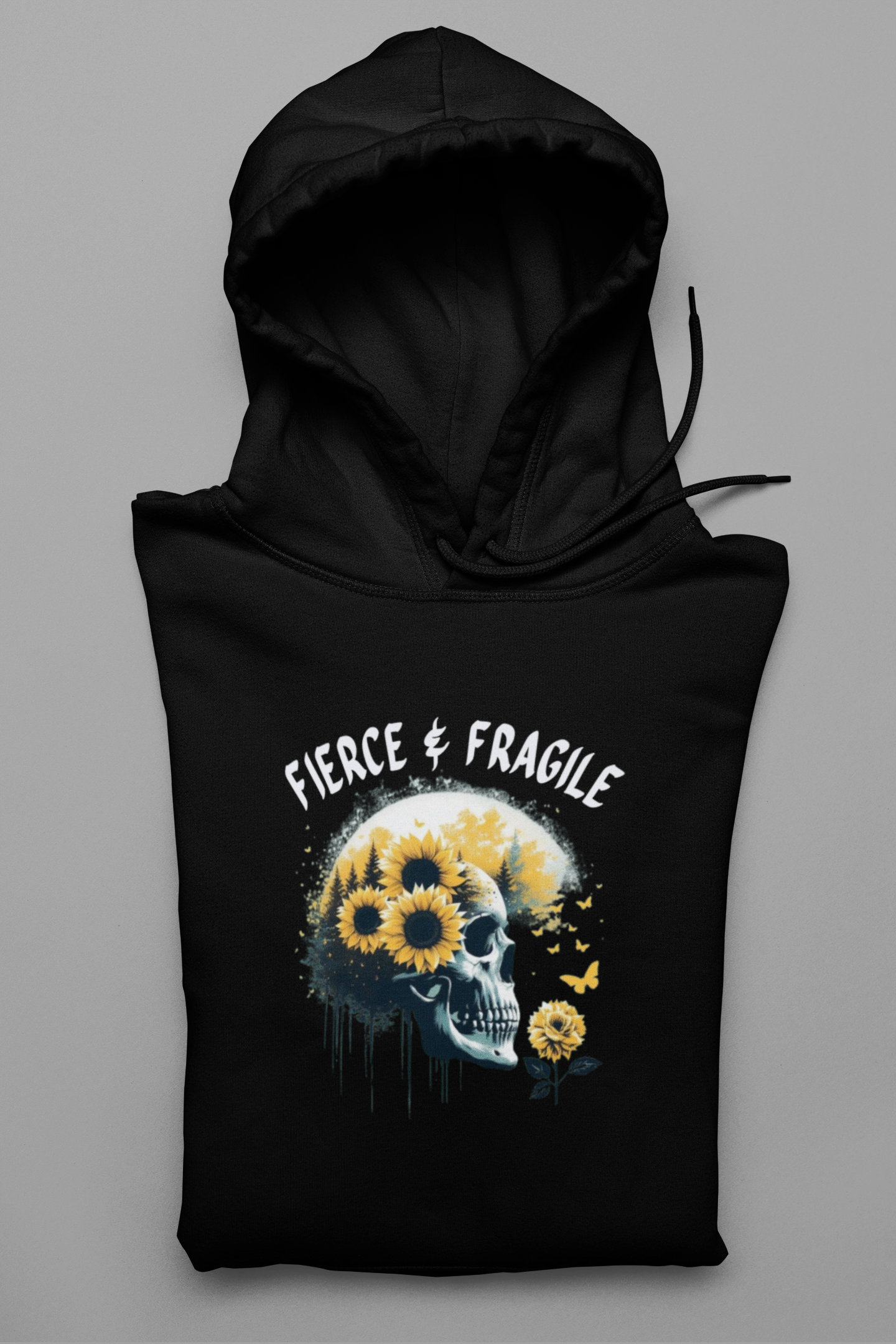 Hooded Sweatshirt - Fierce & Fragile