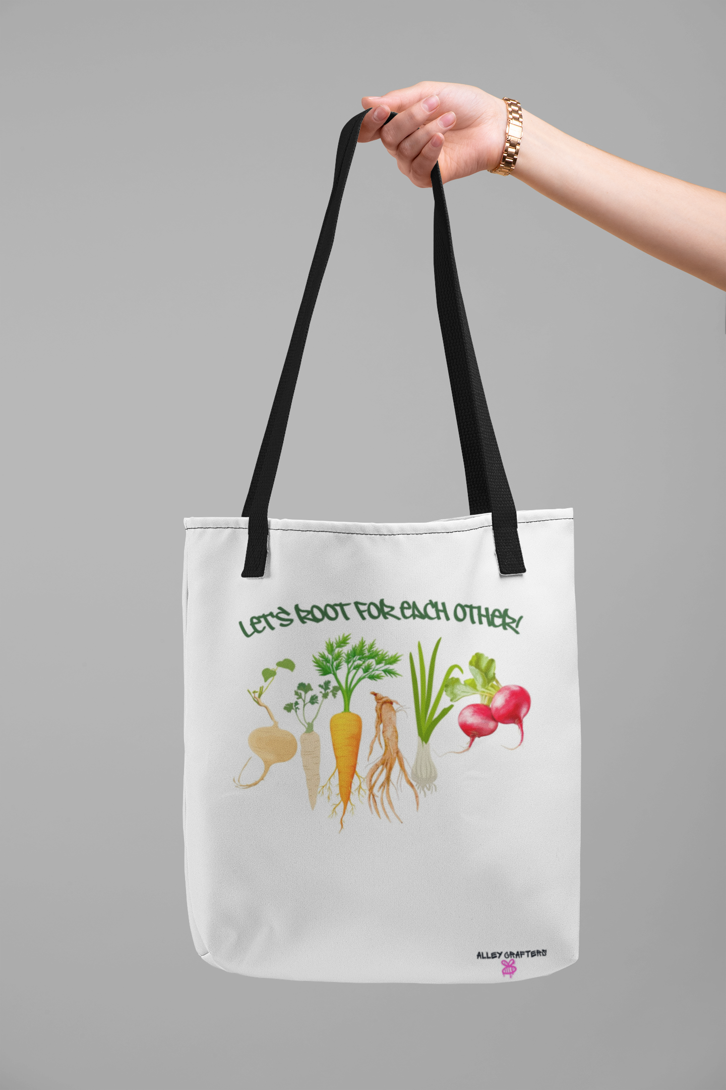 Let’s Root for Each Other -Tote Bag