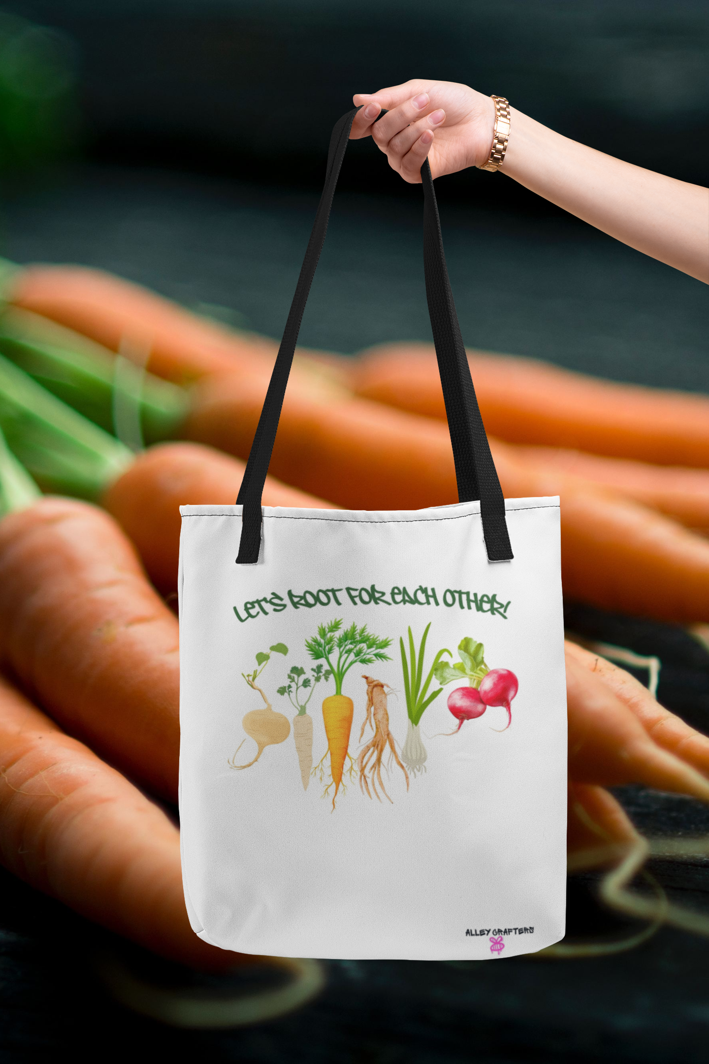 Let’s Root for Each Other -Tote Bag