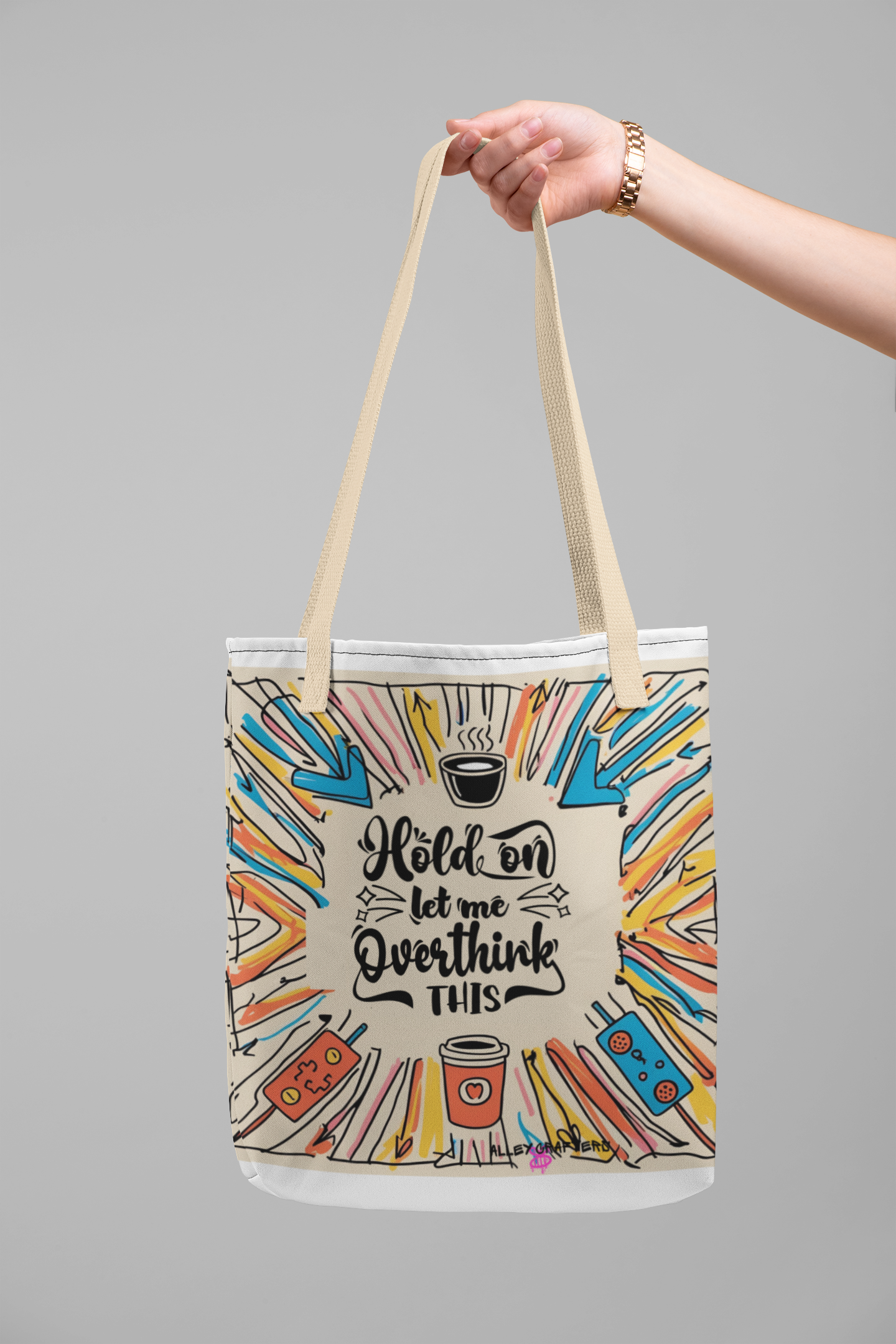 Hold on, let me Overthink This Tote