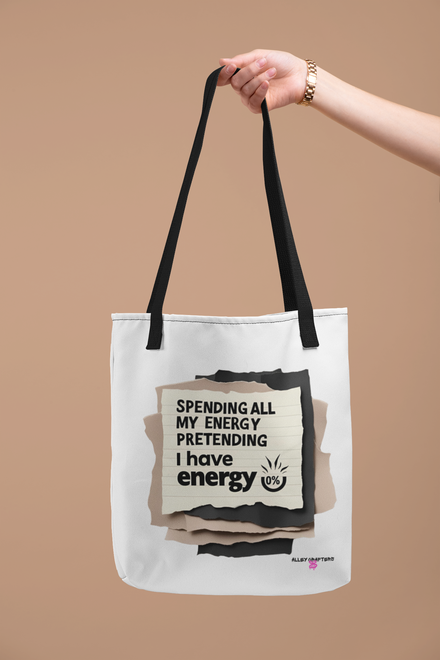 Spending my Energy Pretending that I Have Energy - Tote Bag