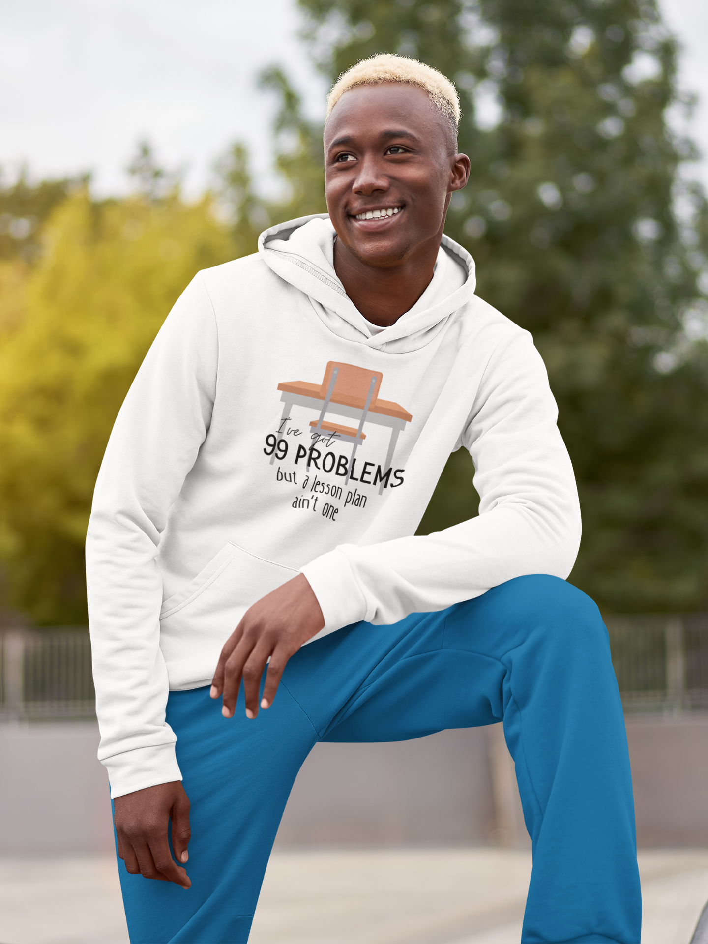 Teacher's Unisex Hoodie - I've got 99 problems, but a lesson plan ain't one