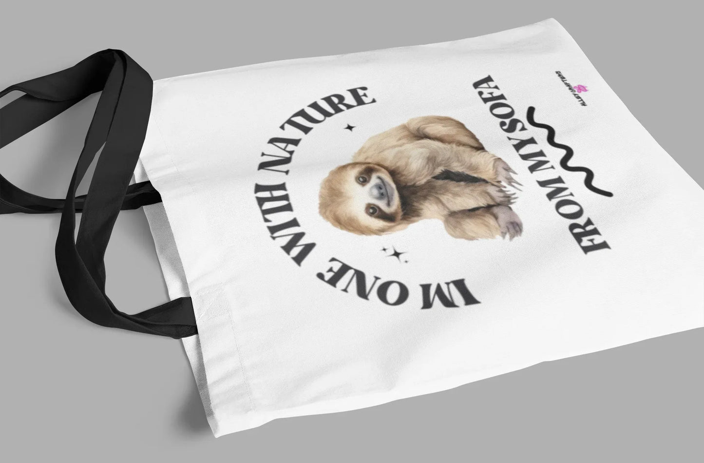 I'm One with Nature Sloth - Tote Bag - Alley Crafters
