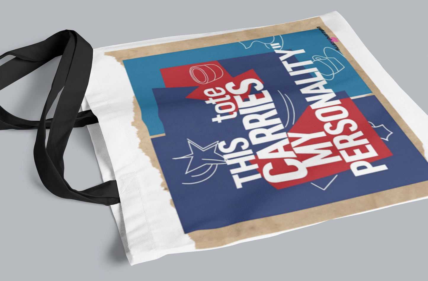 “This Bag Carries My Personality” Tote Bag
