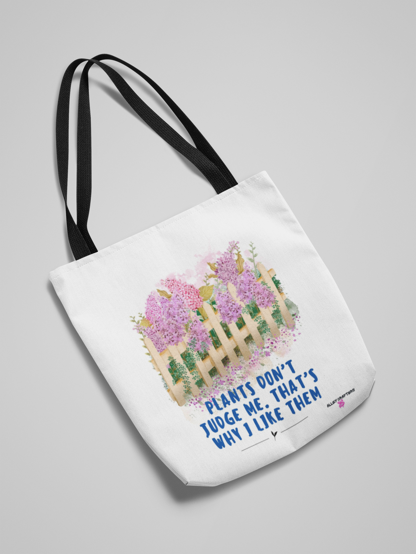 Plants Don’t Judge Me. That’s Why I Like Them- Tote Bag