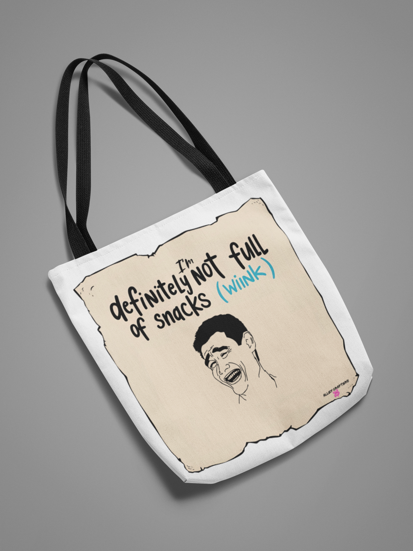 'I'm Definitely Not Full of Snacks (Wink)' Tote Bag