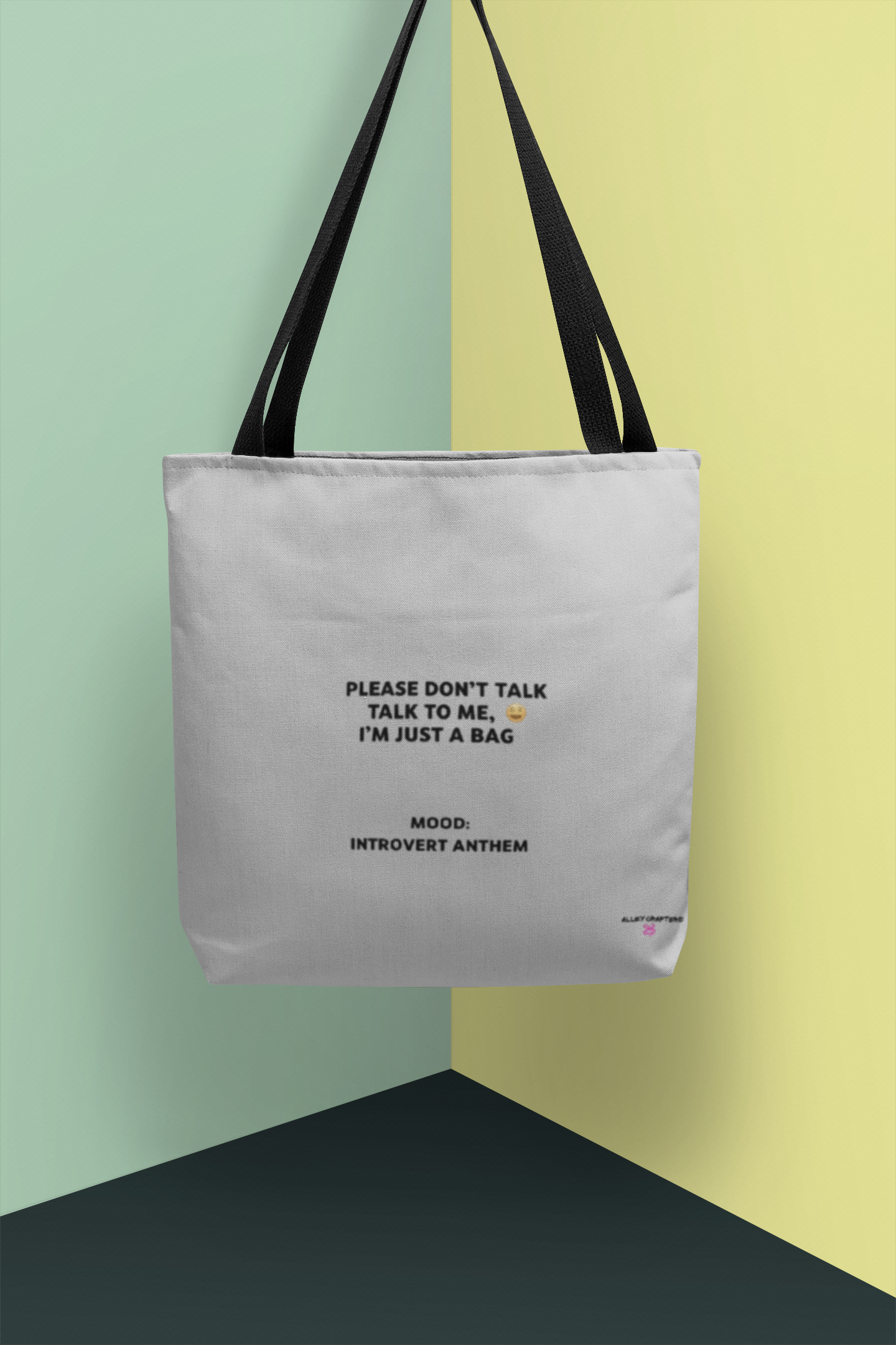 'Please Don't Talk' - Tote Bag